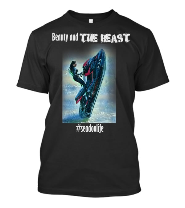 Beauty And The Beast Seadoo Seadoolife T-Shirt