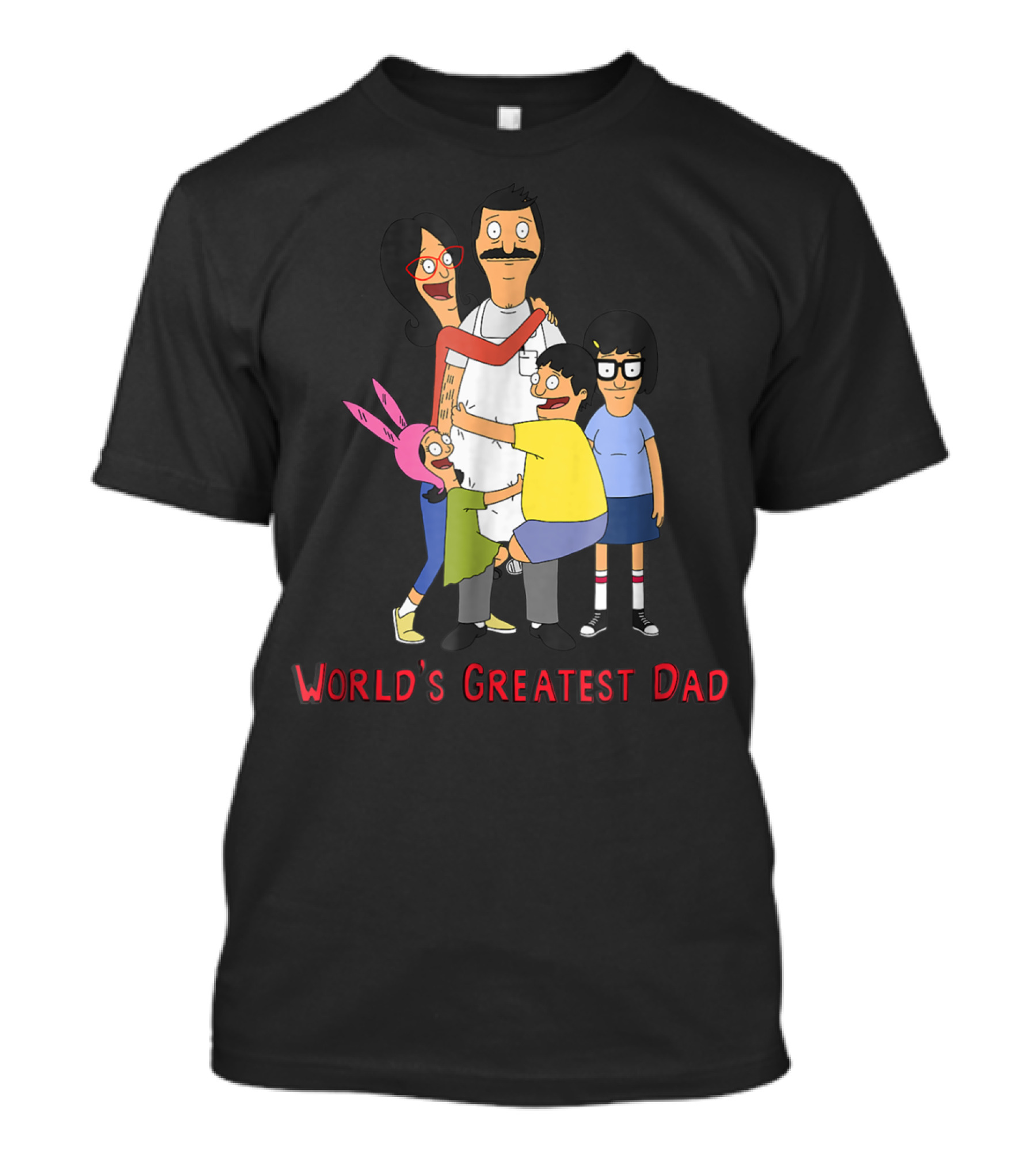 Bob's Burgers World's Greatest Dad Family Hug T-Shirt