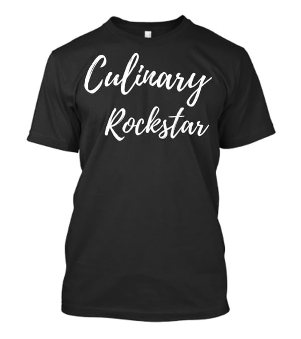 Culinary Rockstar Chef Cooking Funny Cute T-Shirt