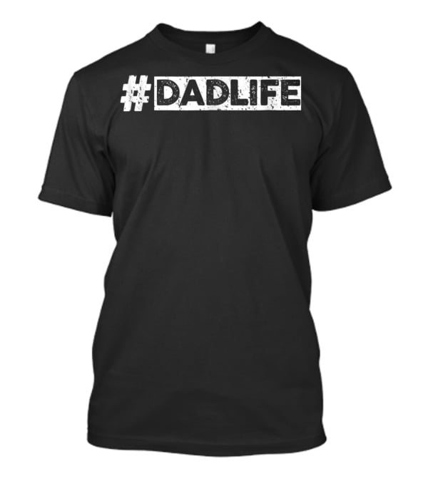 DadLife Father's Day Essentials T-Shirt