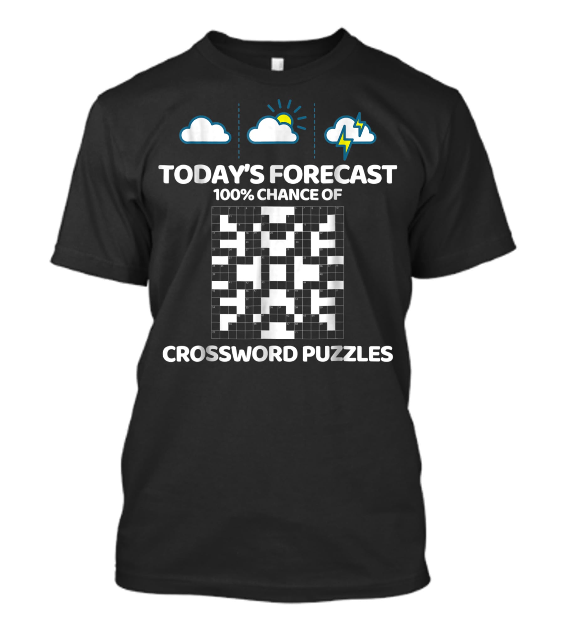 Today's Forecast 100% Chance Of Crossword Puzzles T-Shirt