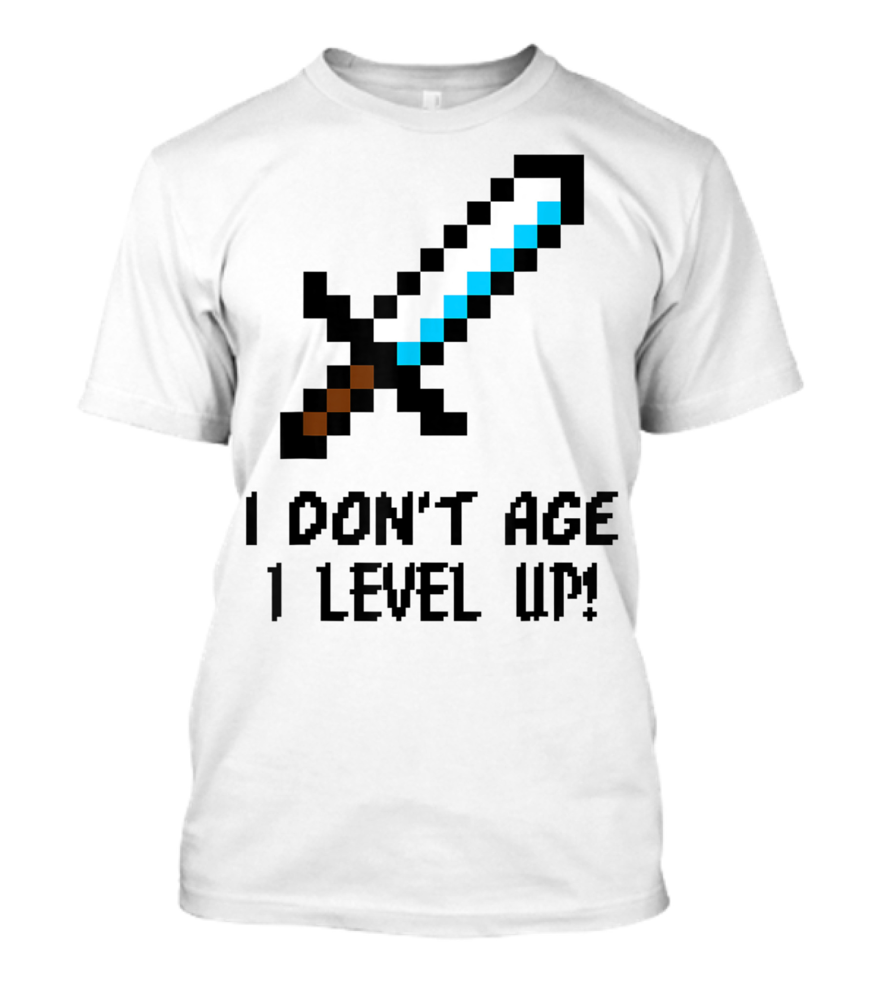 Arcade Classic I Don't Age I Level Up Gaming Sword T-Shirt
