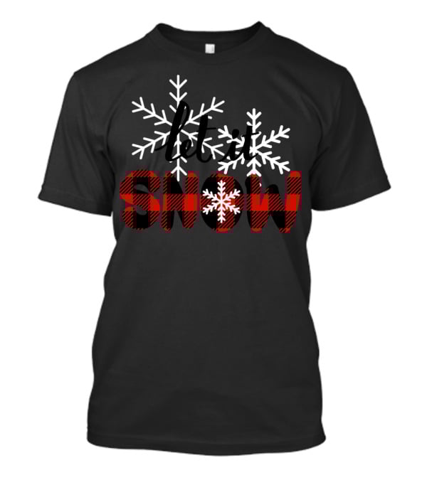 Let It Snow Christmas Red Buffalo Plaid Snowflakes T-Shirt