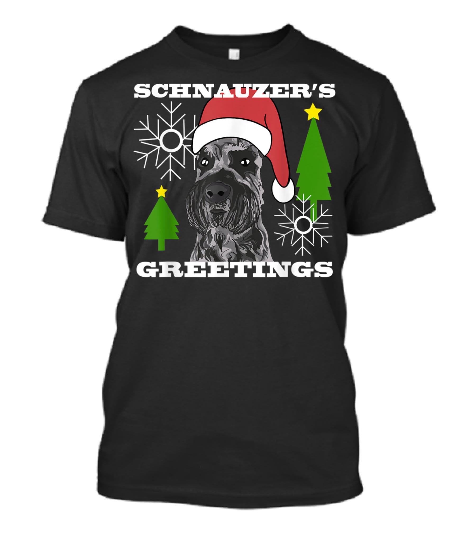 Schnauzer's Greetings Santa Hat Christmas Trees Snowflakes T-Shirt