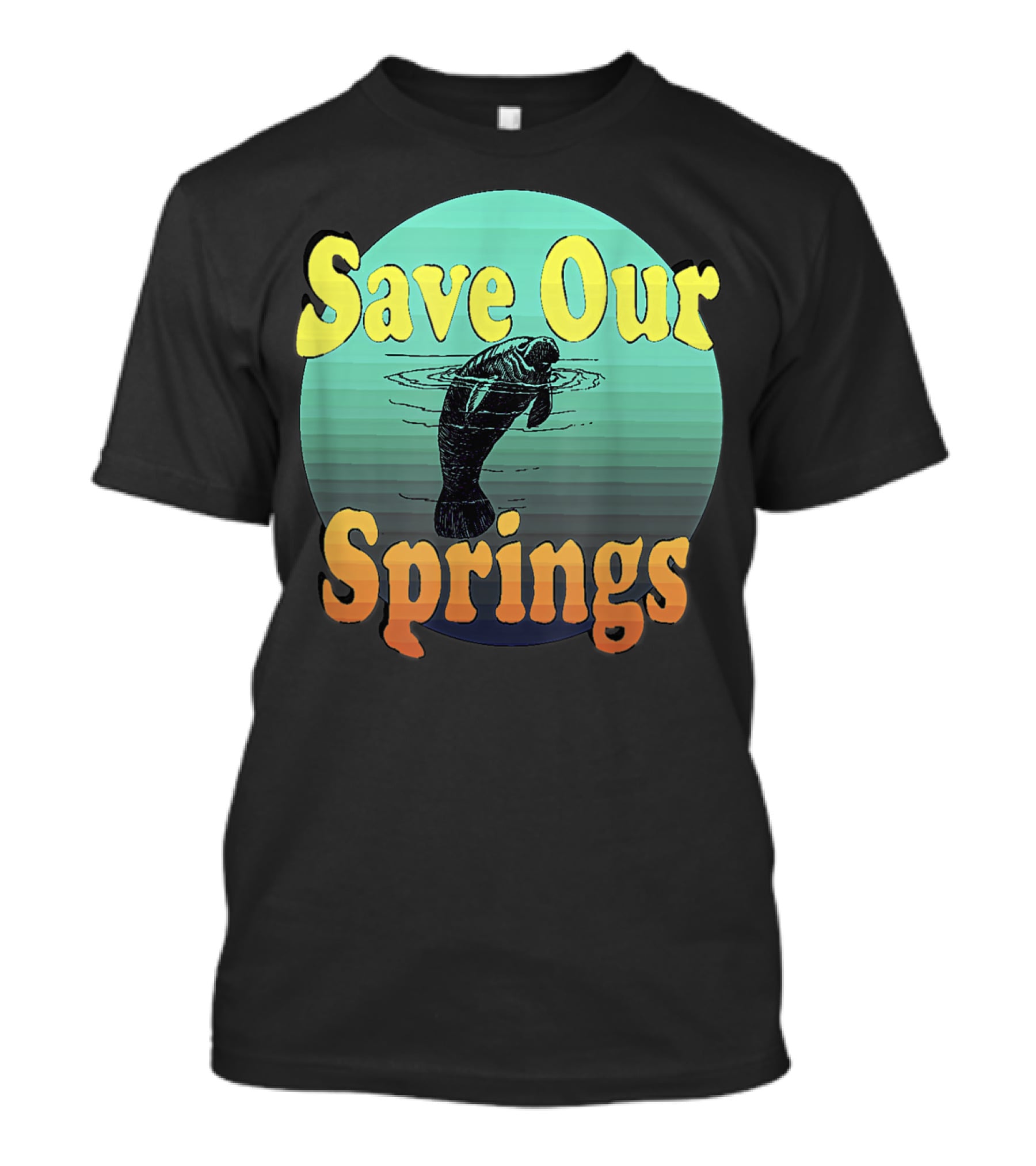 Save Our Springs Mana Manatee Preservation Awareness T-Shirt