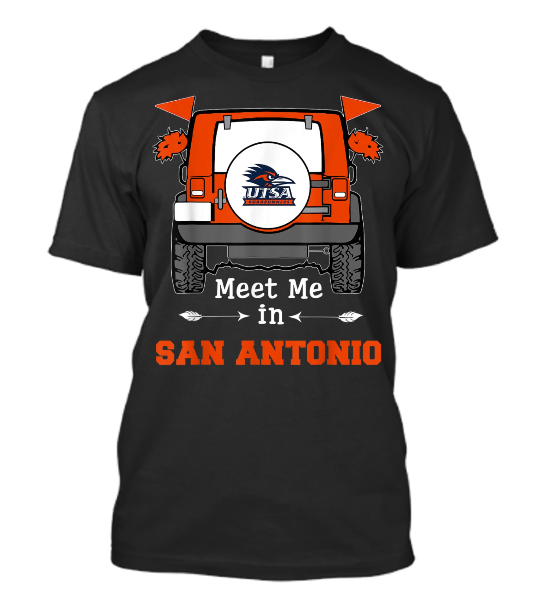 UTSA Roadrunners Meet Me In San Antonio Jeep T-Shirt