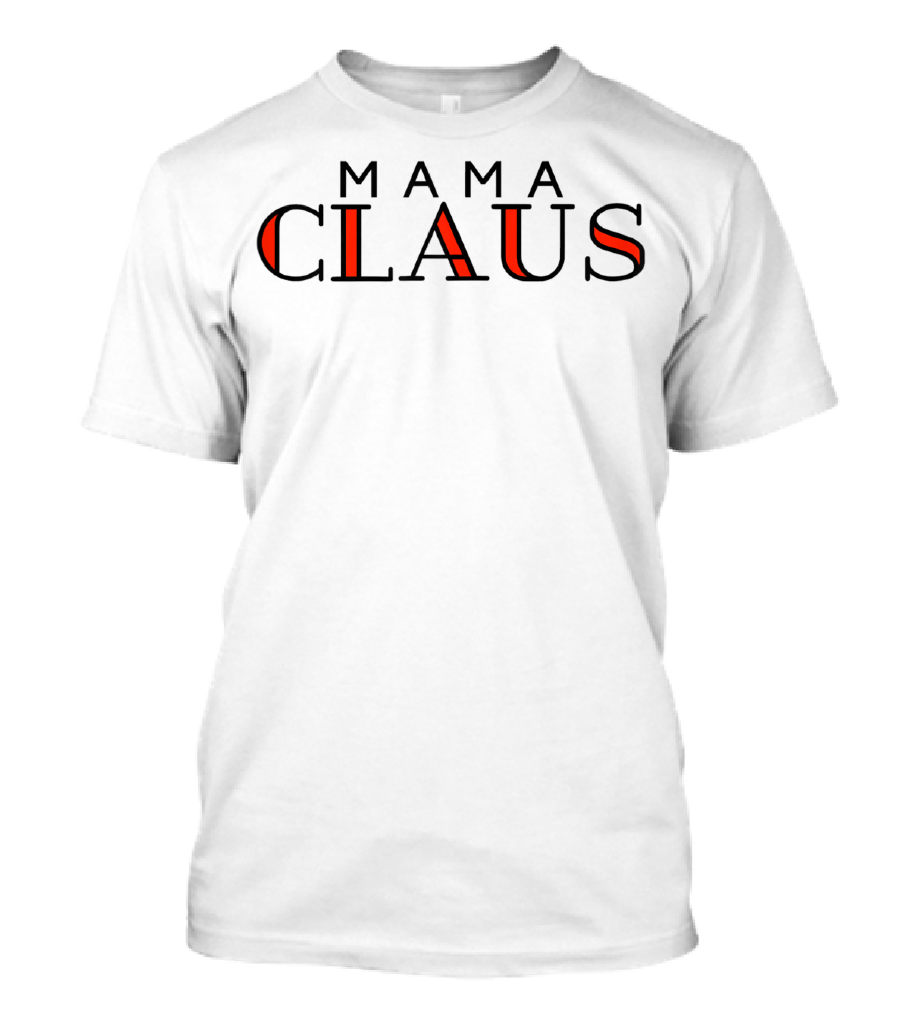 Mama Claus Christmas Jolly Holiday T-Shirt