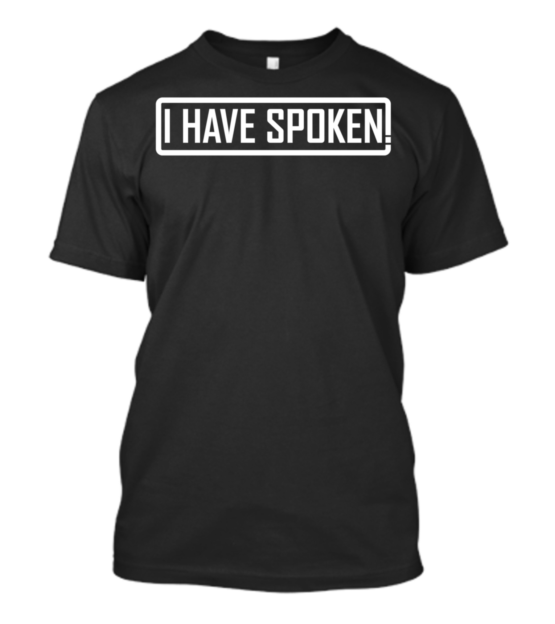 Calm And Cool I Have Spoken Mandalorian T-Shirt