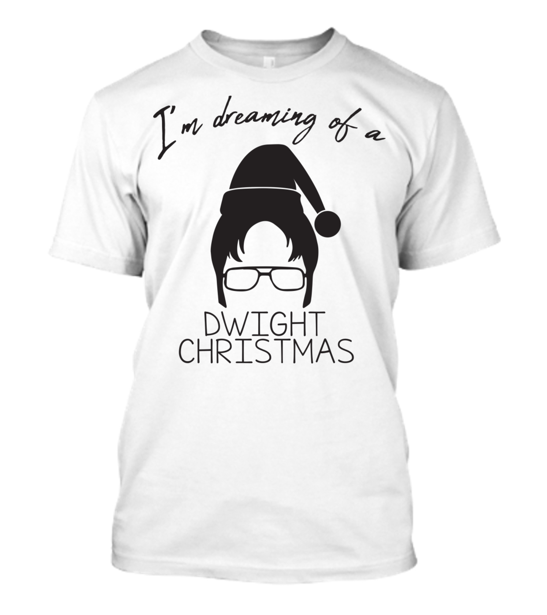 I'm Dreaming Of A Dwight Christmas Holiday Santa Hat Glasses T-Shirt
