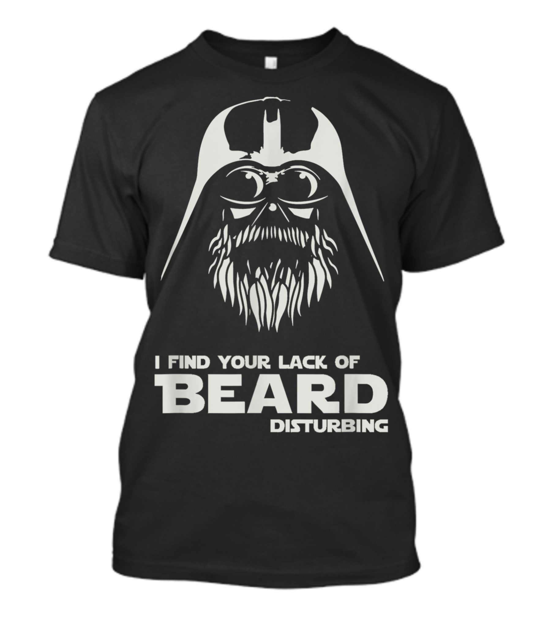 Mens I Find Your Lack Of Beard Disturbing Darth Vader T-Shirt