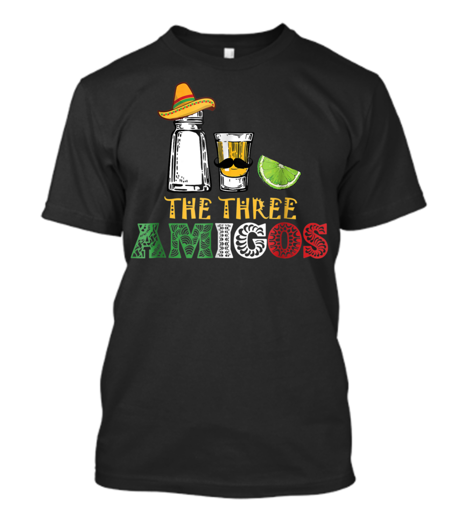 The Three Amigos Salt Tequila Lime Hat Mustache Lime Slice T-Shirt