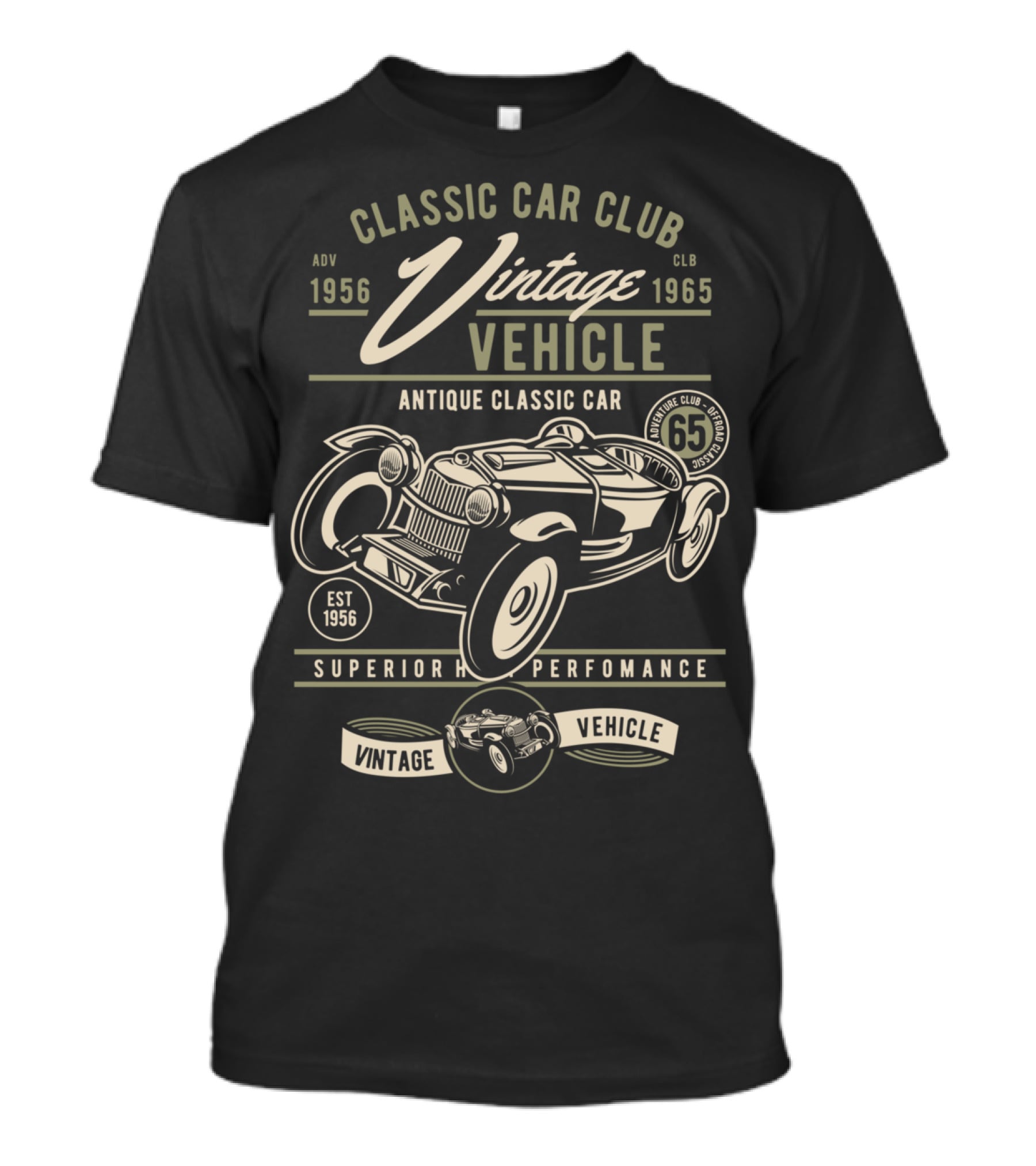 Classic Car Club Vintage Vehicle Antique Classic Car Superior Performance 1956-1965 T-Shirt