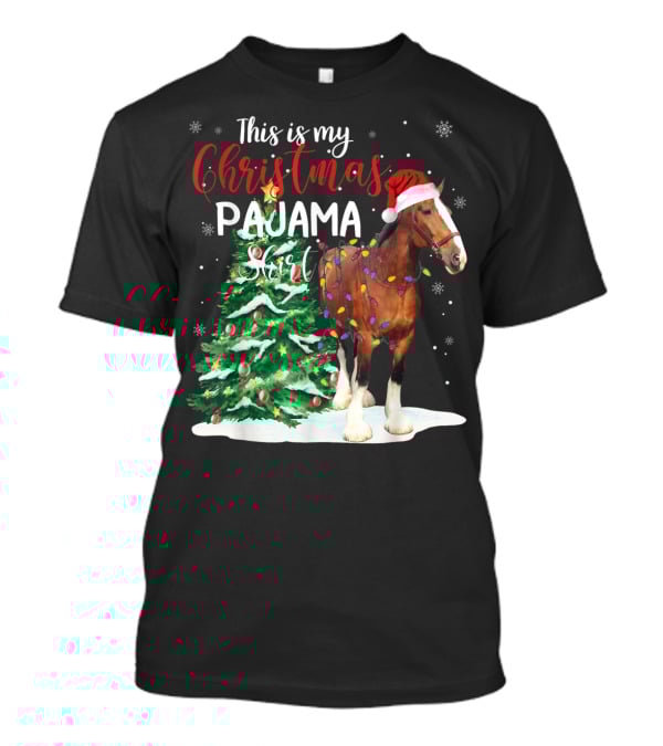 This Is My Christmas Pajama Clydesdale Horse T-Shirt