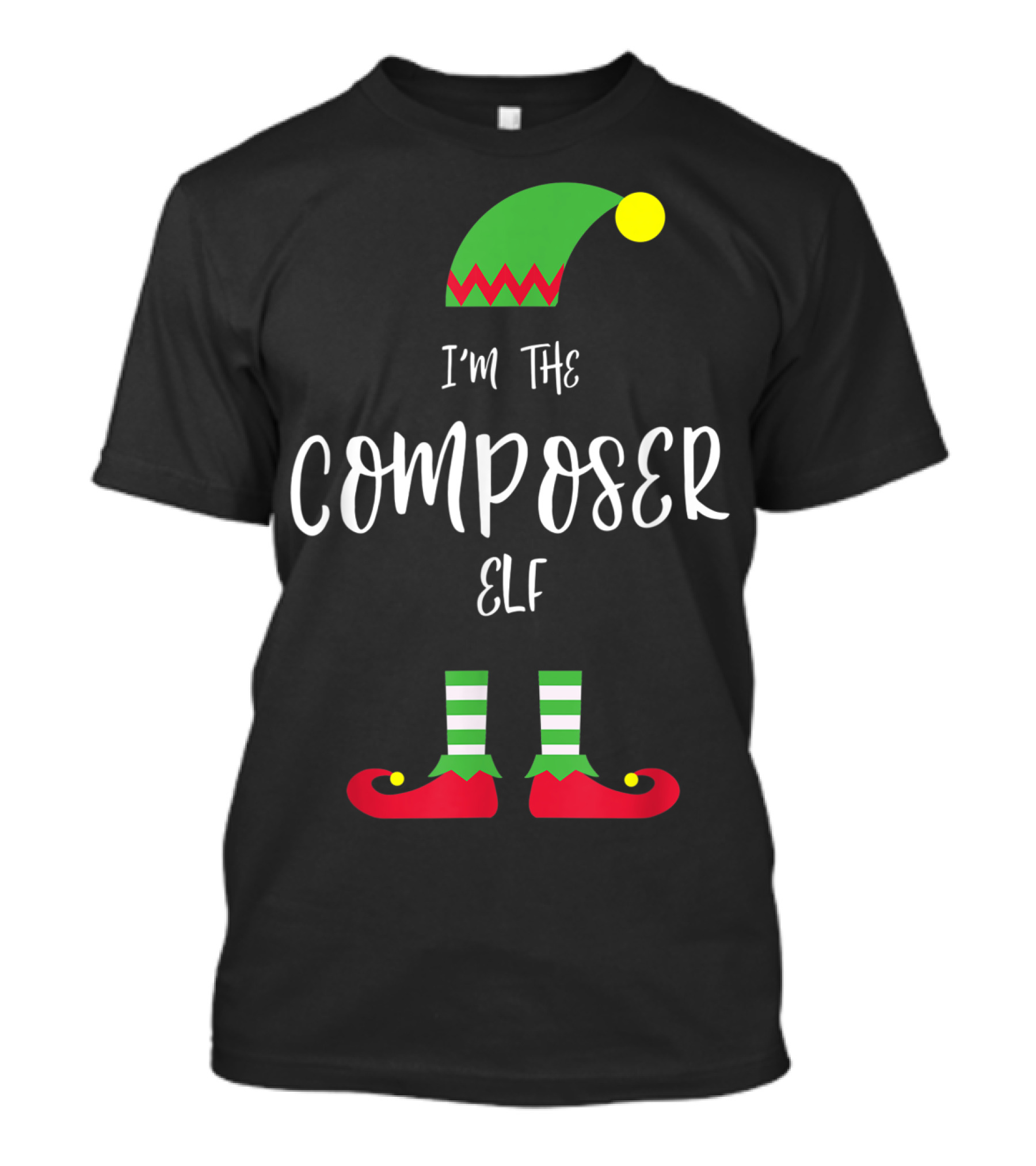 I'm The Composer Elf Christmas Humor T-Shirt