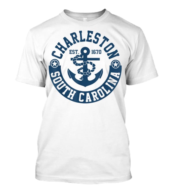 Charleston South Carolina Est. 1670 Anchor T-Shirt