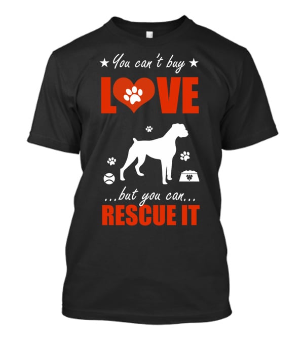 You Can't Buy Love Boxer Dog Silhouette Paw Print Heart Rescue It T-Shirt