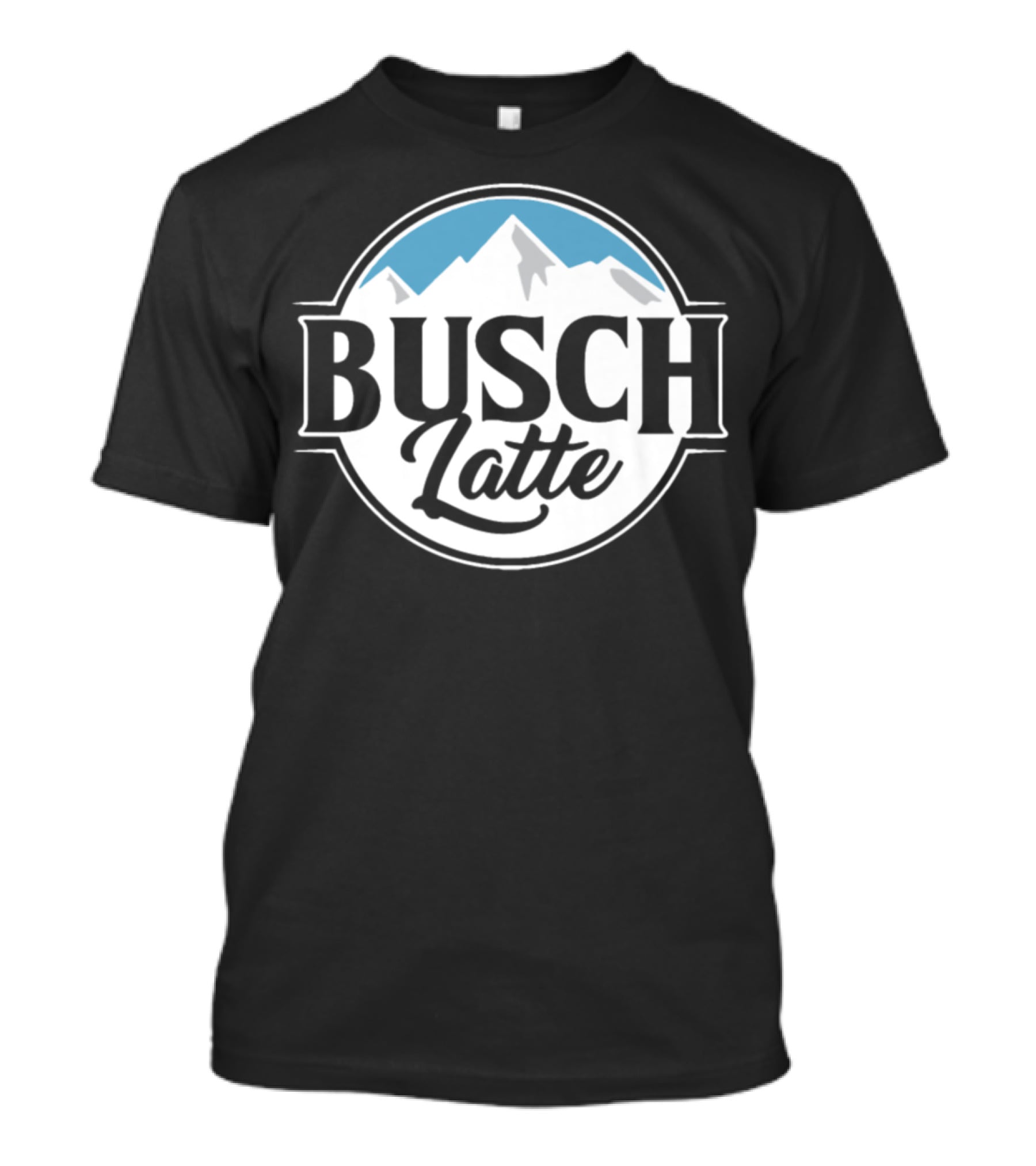 Busch Latte Mens Womens T-Shirt