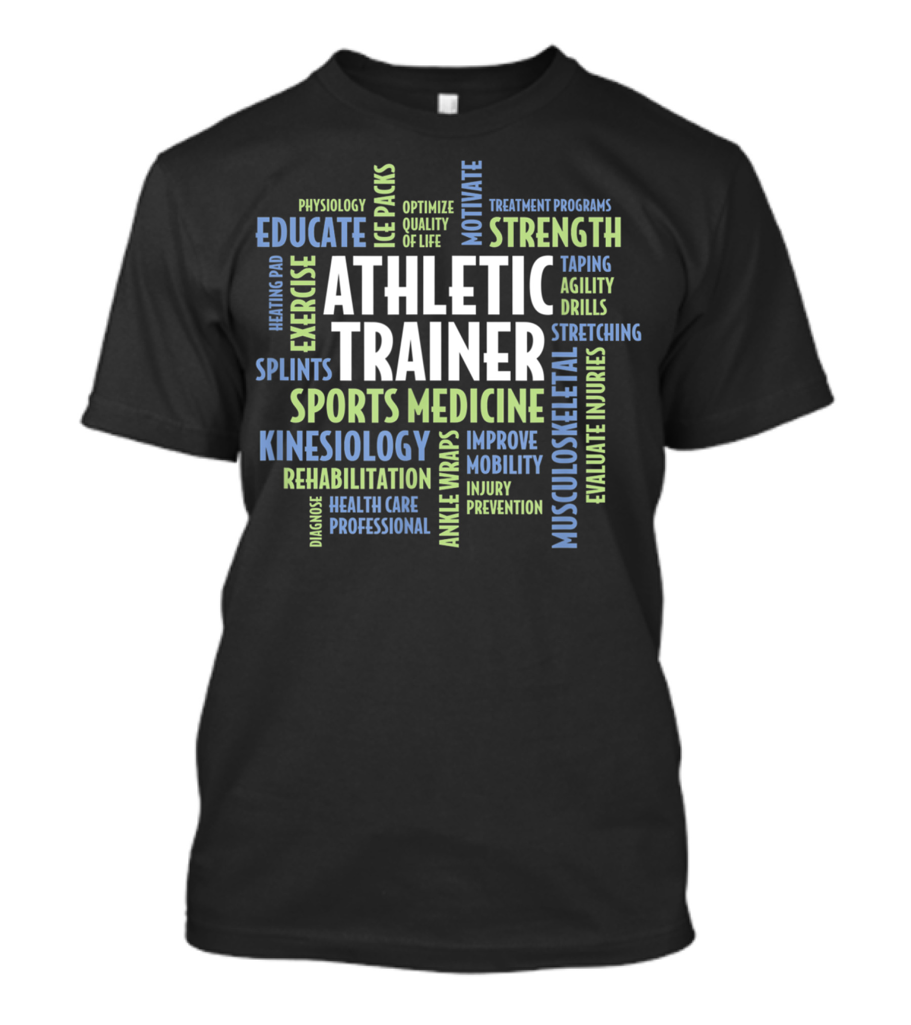 Athletic Trainer Certified Sports Medicine Kinesiology Exercise Strength Rehabilitation T-Shirt