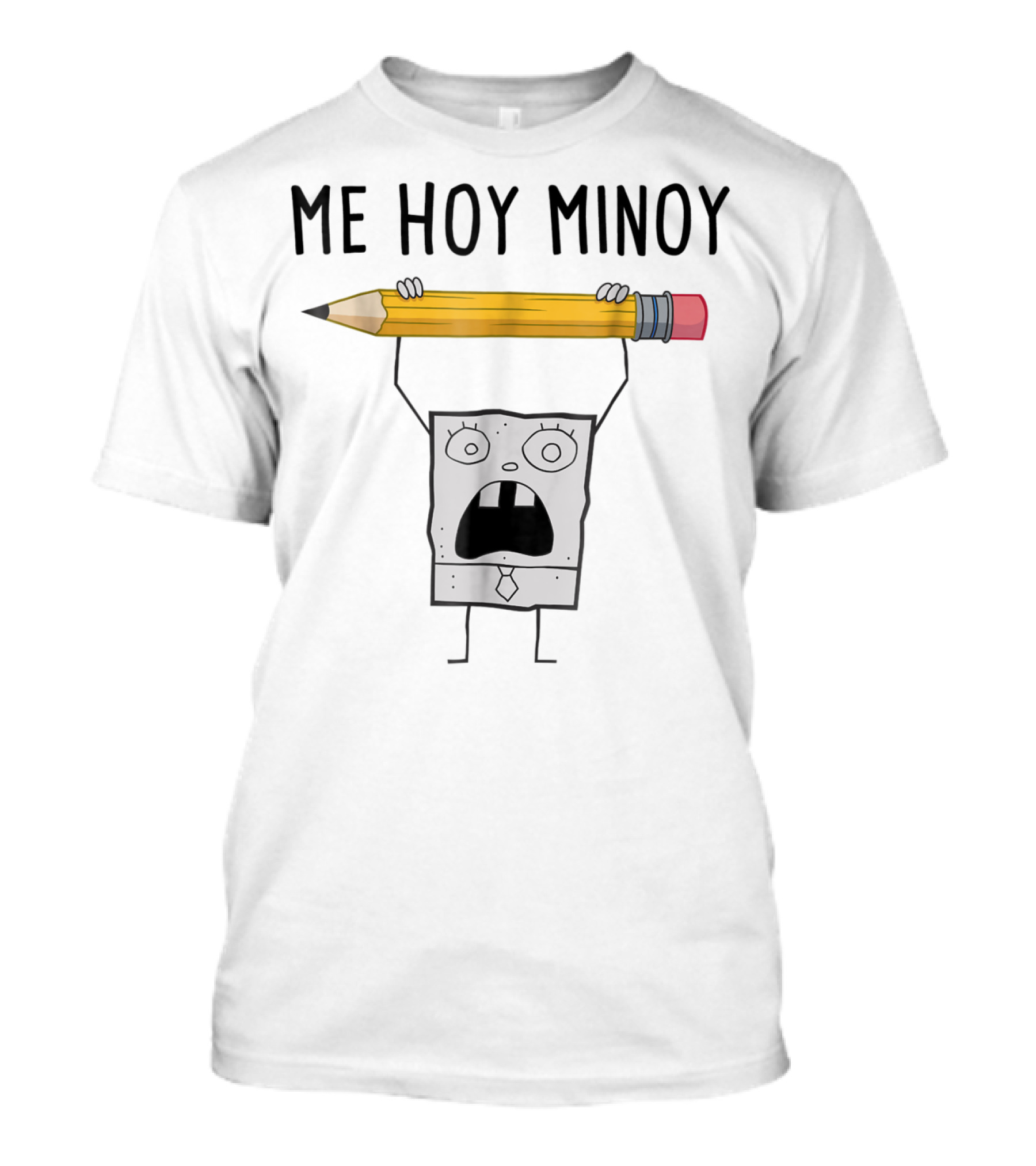 Spongebob Squarepants Doodlebob Me Hoy Minoy Pencil T-Shirt