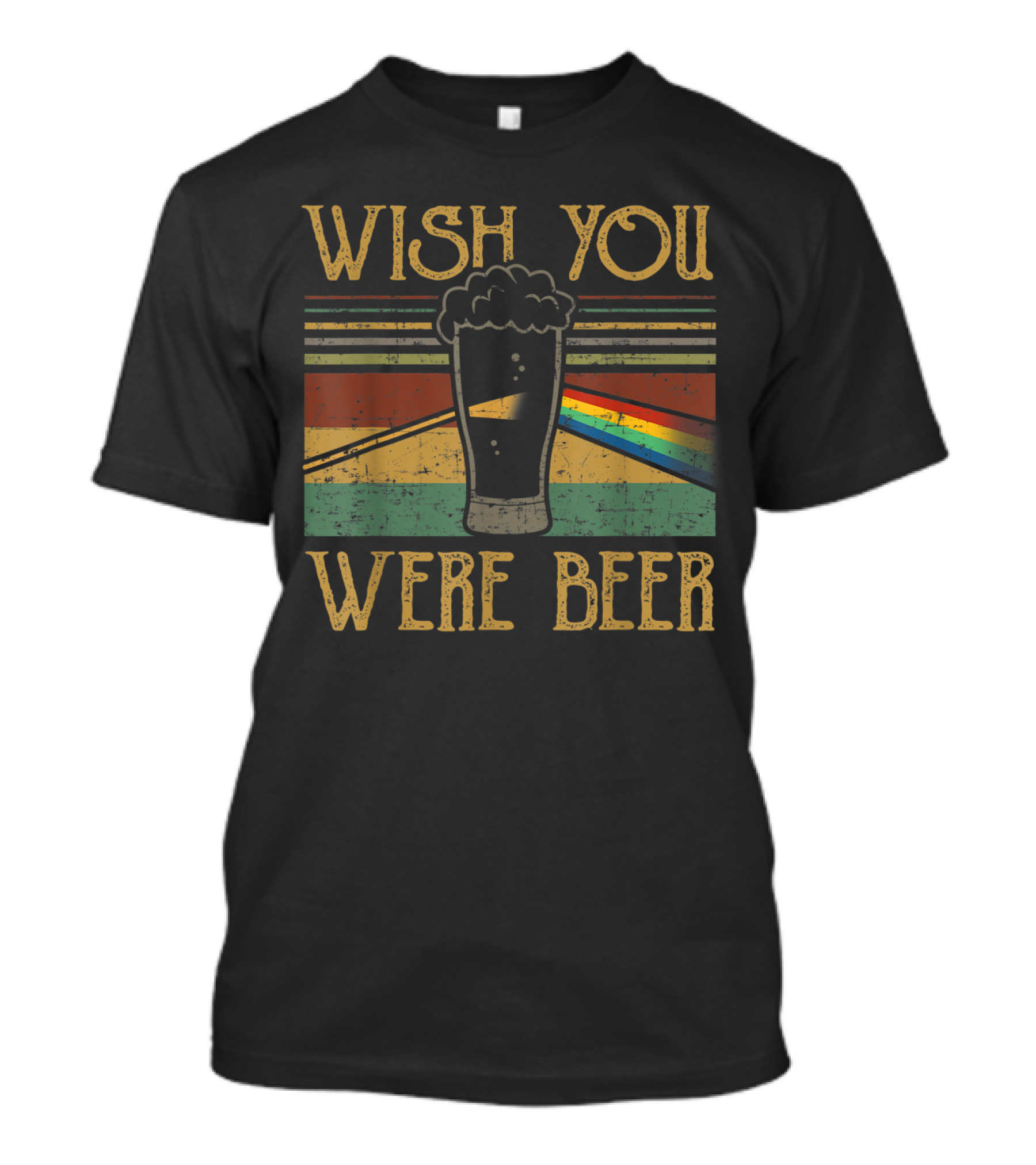 Wish You Were Beer Rainbow Prism Vintage Style Pint Glass T-Shirt