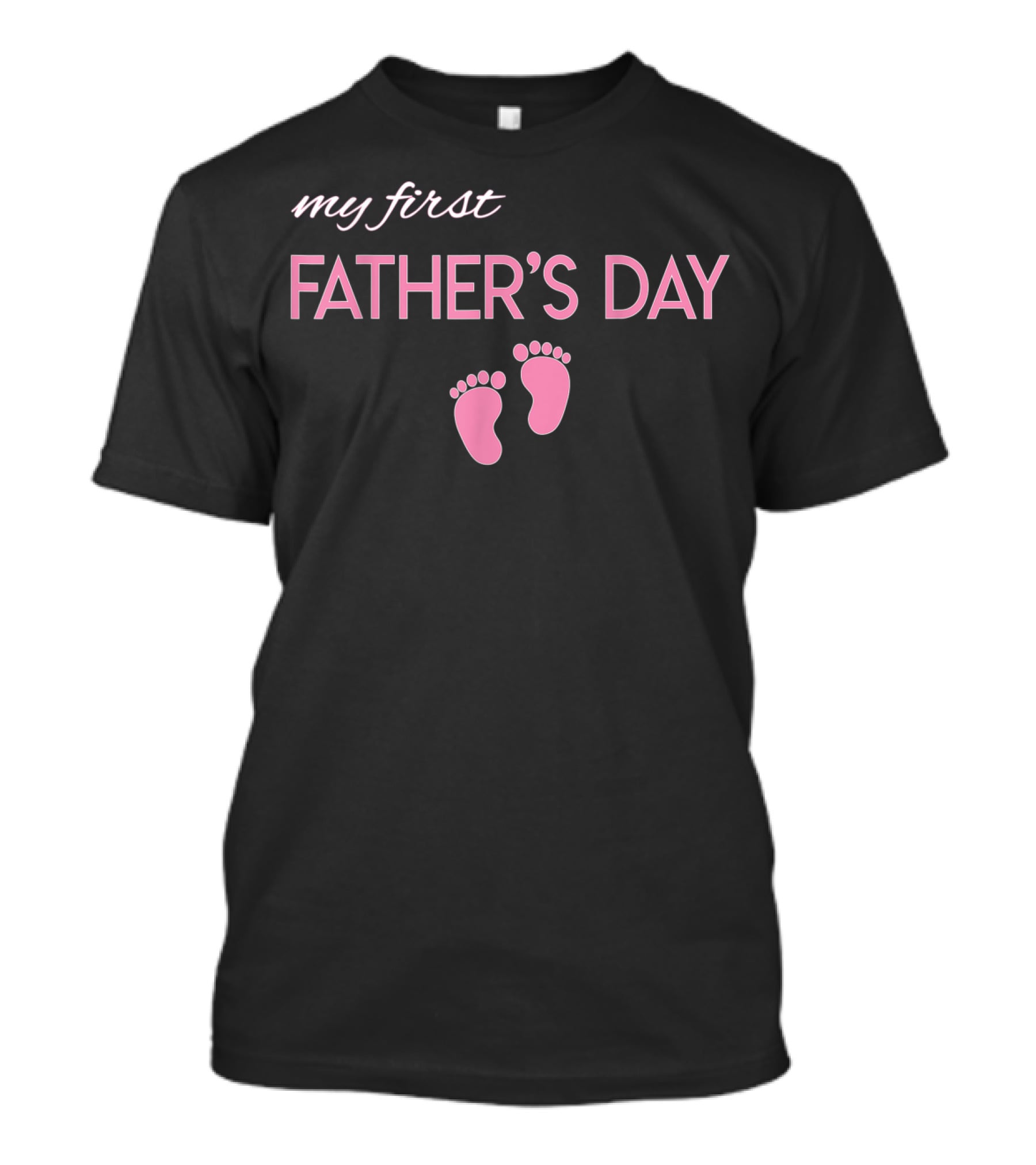 Mens Funny Proud My First Father's Day With Baby Feet New Dad T-Shirt