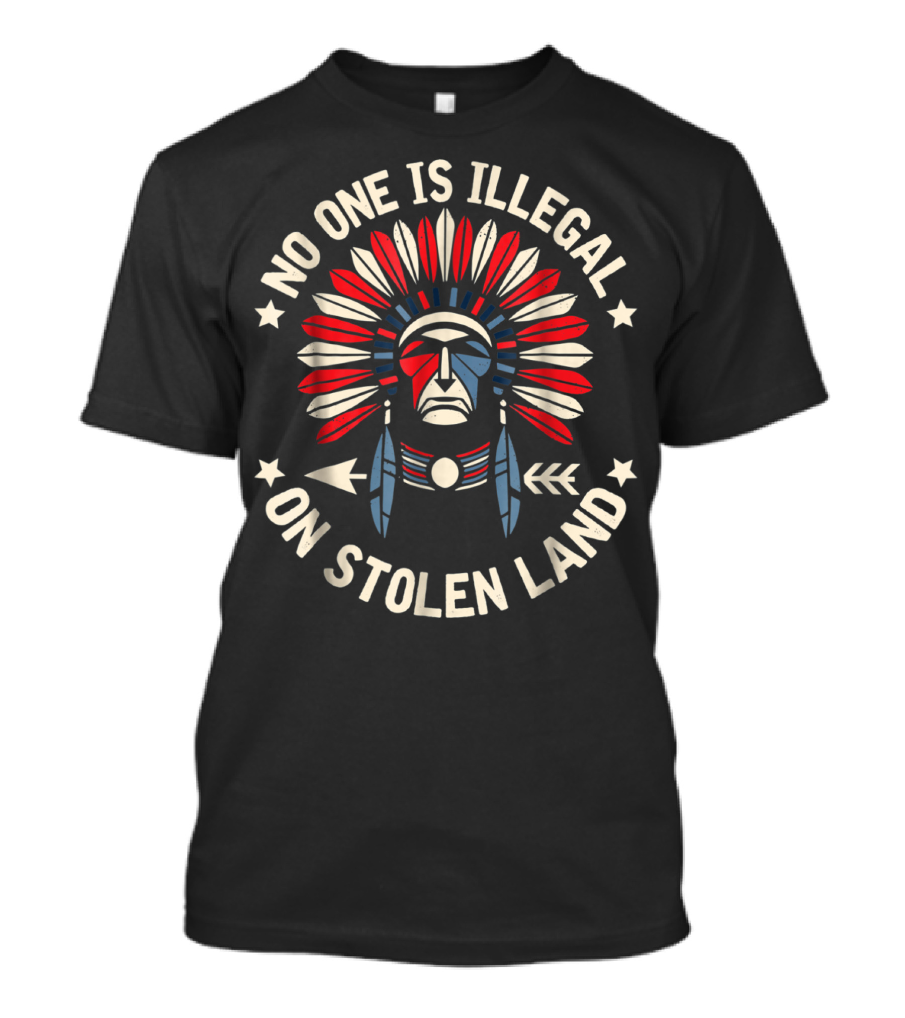No One Is Illegal On Stolen Land Indigenous Feathered Headdress T-Shirt