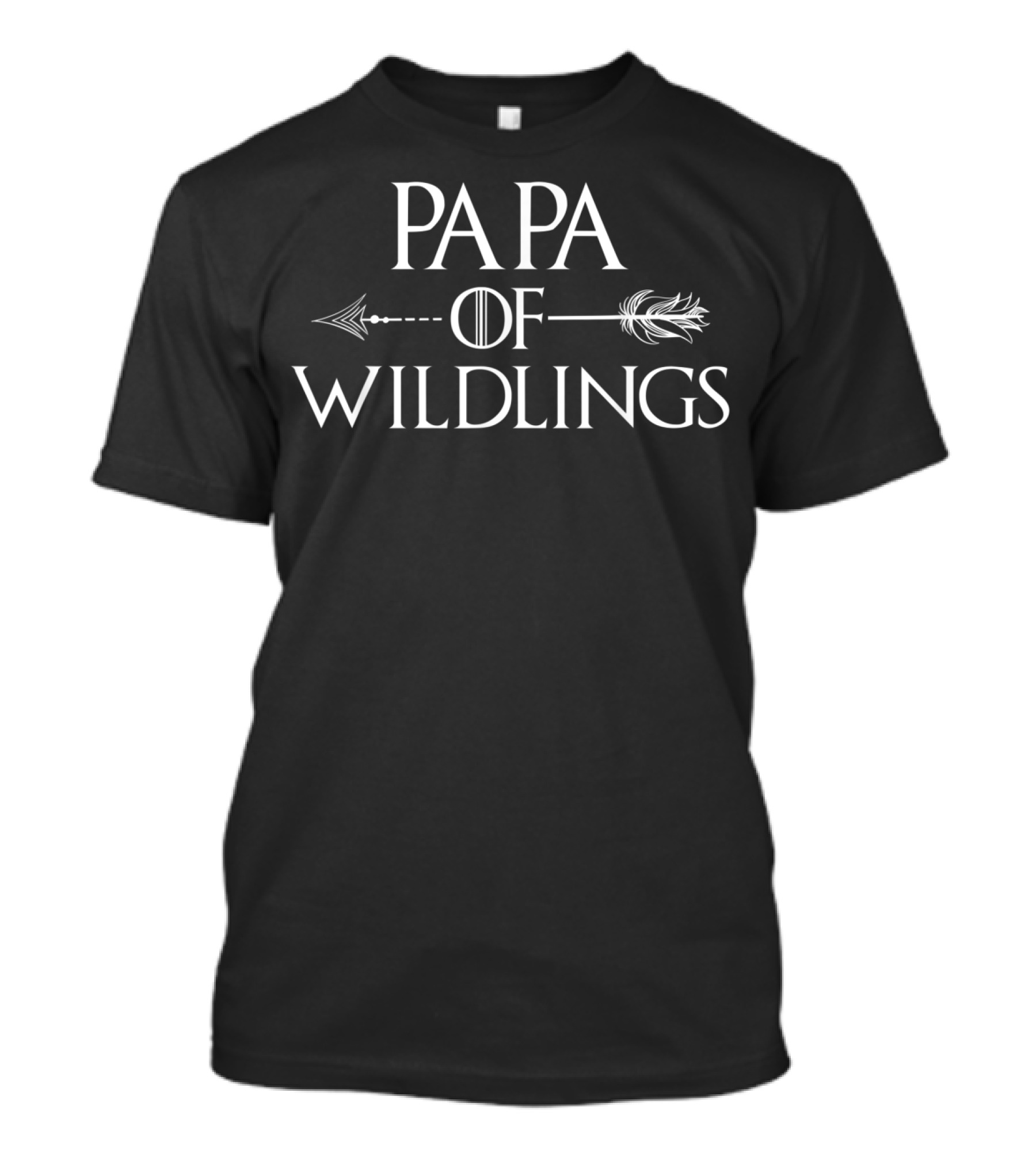 PAPA Of Wildlings Game Of Thrones Inspired T-Shirt
