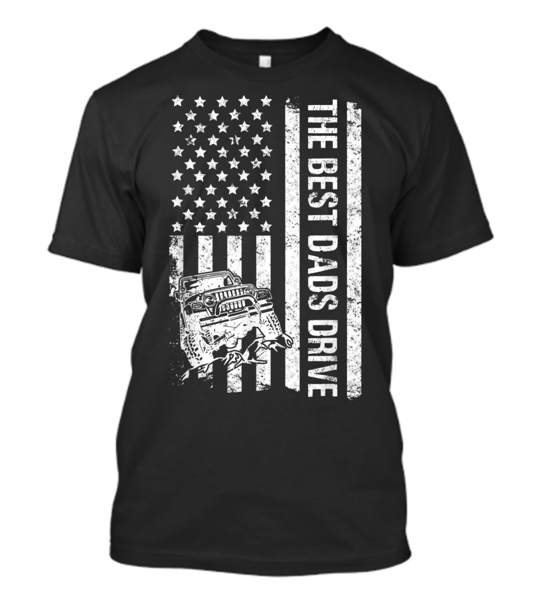 The Best Dads Drive Jeeps With American Flag Graphic Father's Day T-Shirt