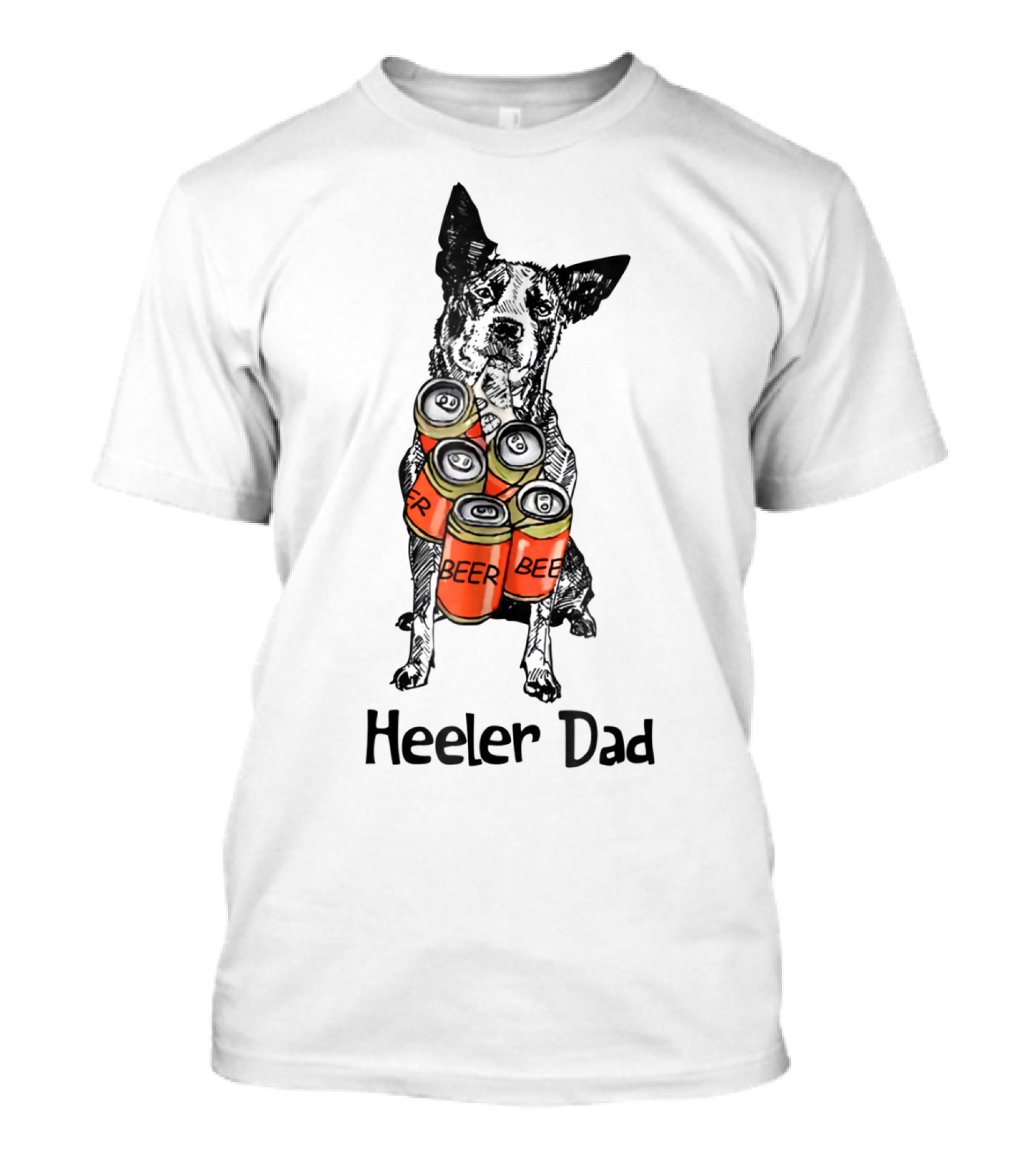 Heeler Dad Beer Cans T-Shirt