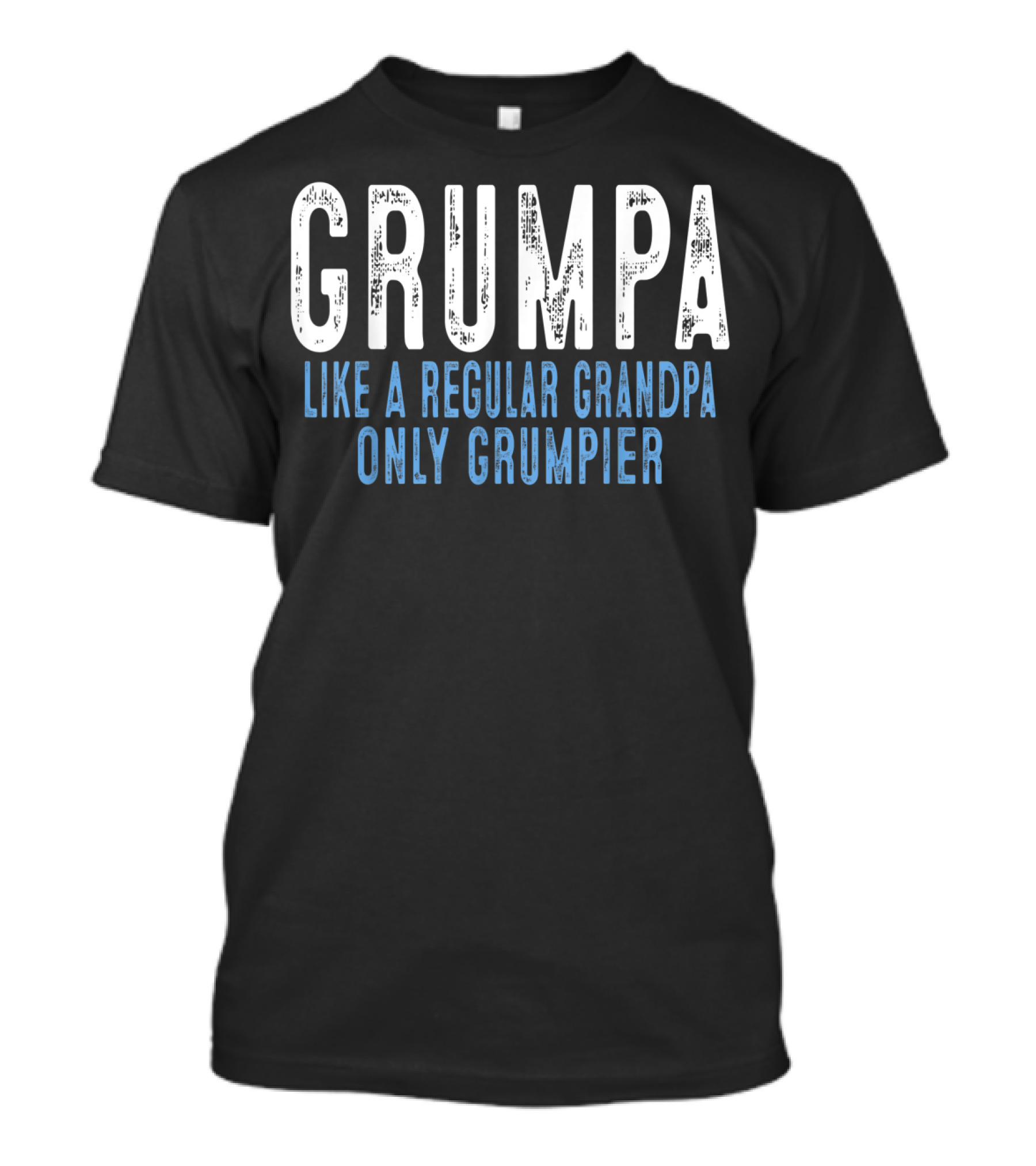 Grumpa Like A Regular Grandpa Only Grumpier Men's T-Shirt