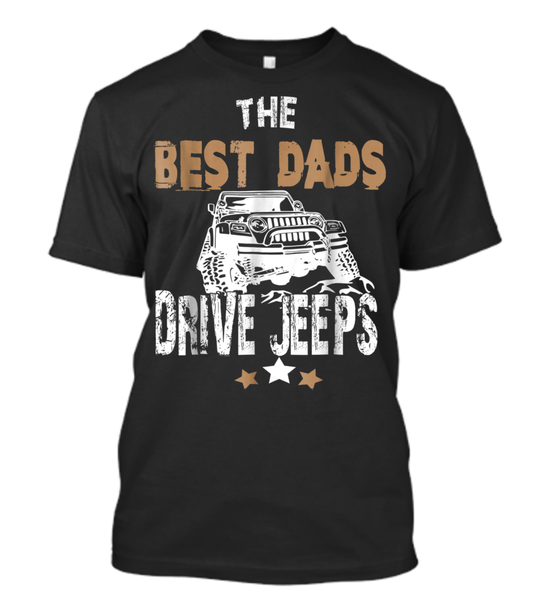The Best Dads Drive Jeeps - Rock Crawling Off-Road Fathers Star Badge T-Shirt
