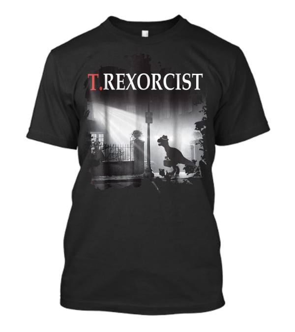 T. Rexorcist Tyrannosaurus Rex Dinosaur Movie T-Shirt