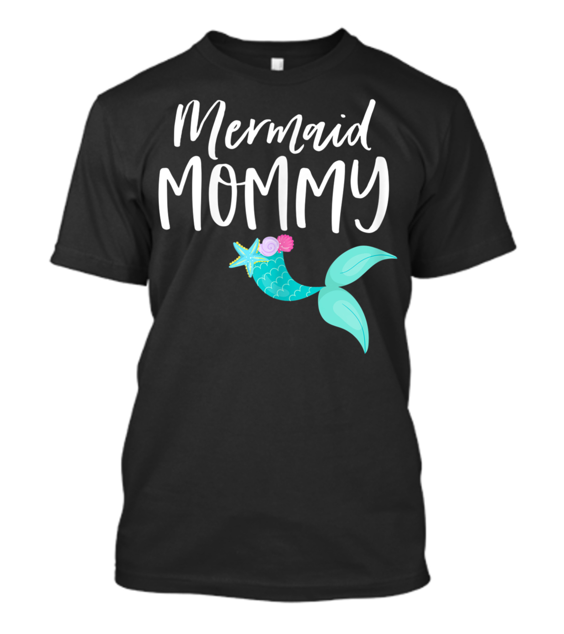 Mermaid Mommy Birthday Party Outfit Mom Dad Mama Girl MER T-Shirt