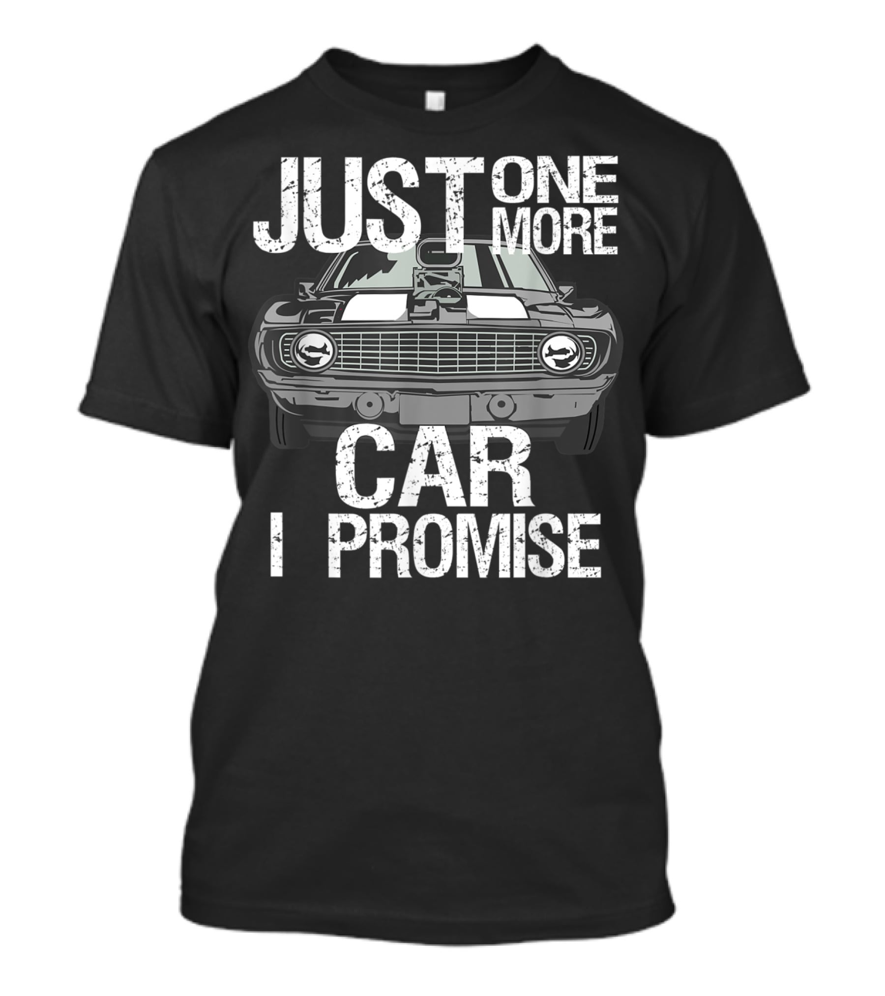 Just One More Car I Promise Classic Muscle Car T-Shirt