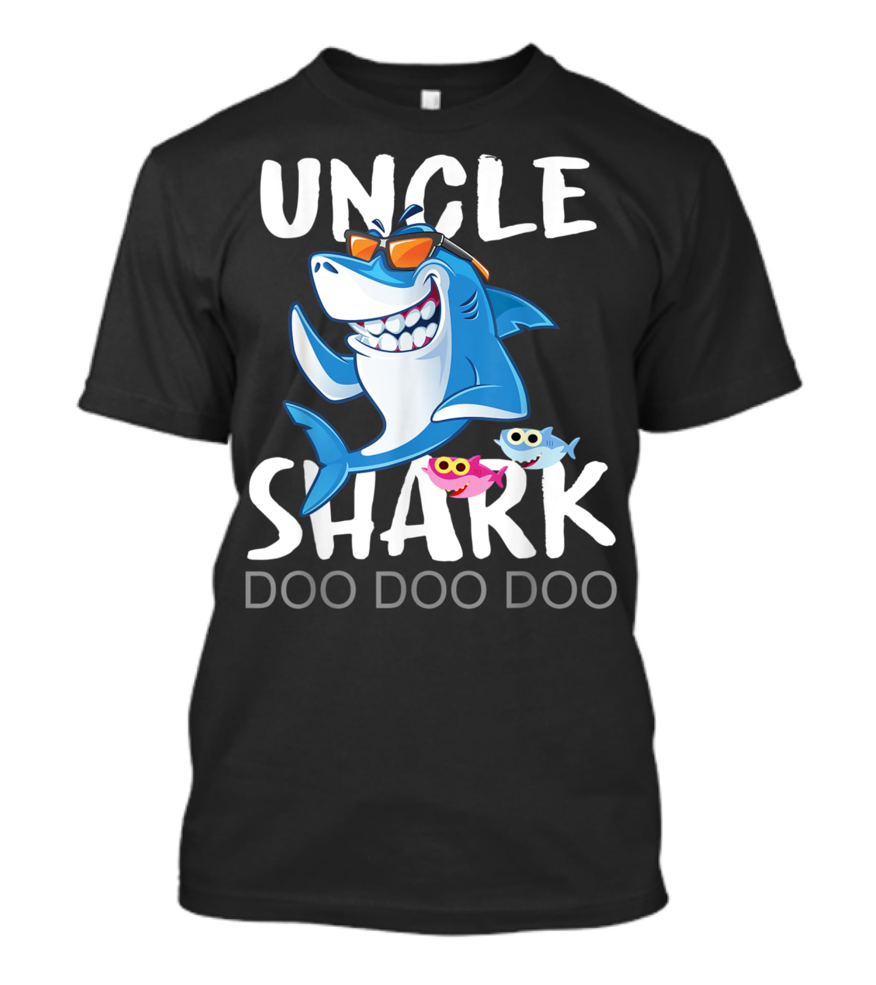 UNCLE SHARK DOO DOO DOO From Wife T-Shirt