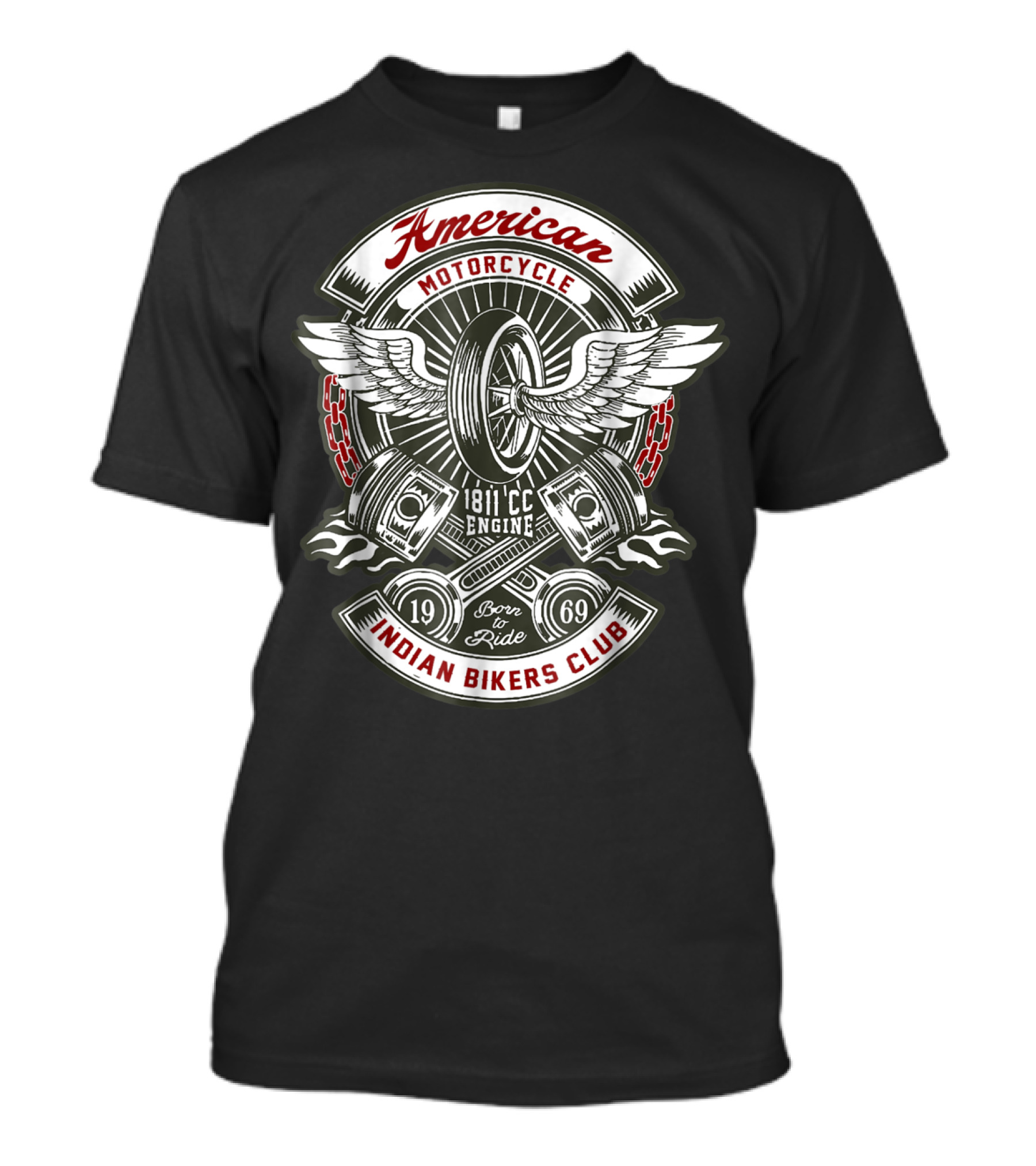 American Motorcycle Indian Bikers Club 1811 CC Engine Born To Ride 1969 T-Shirt