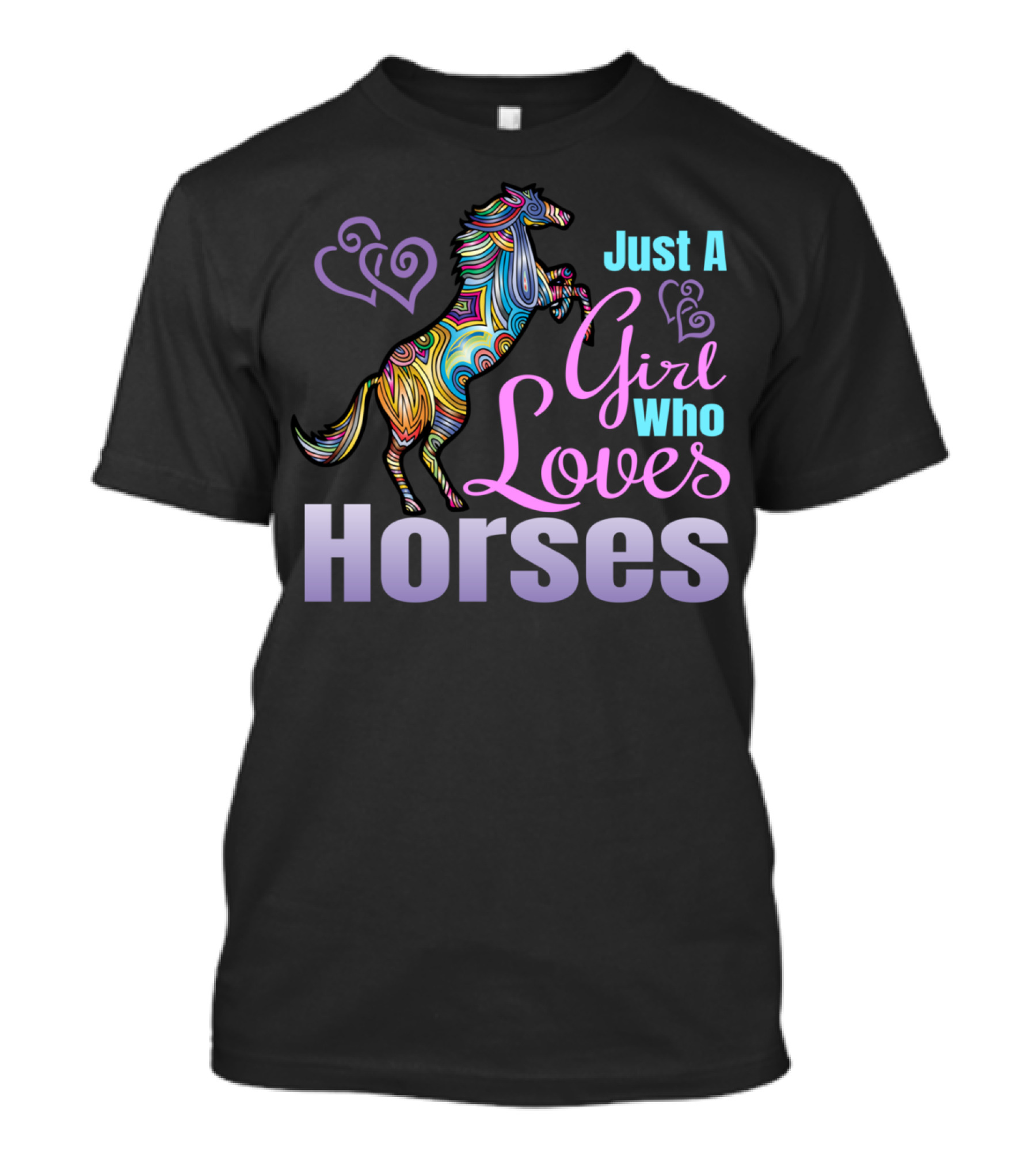 Just A Girl Who Loves Horses Colorful Patterned Horse With Hearts T-Shirt