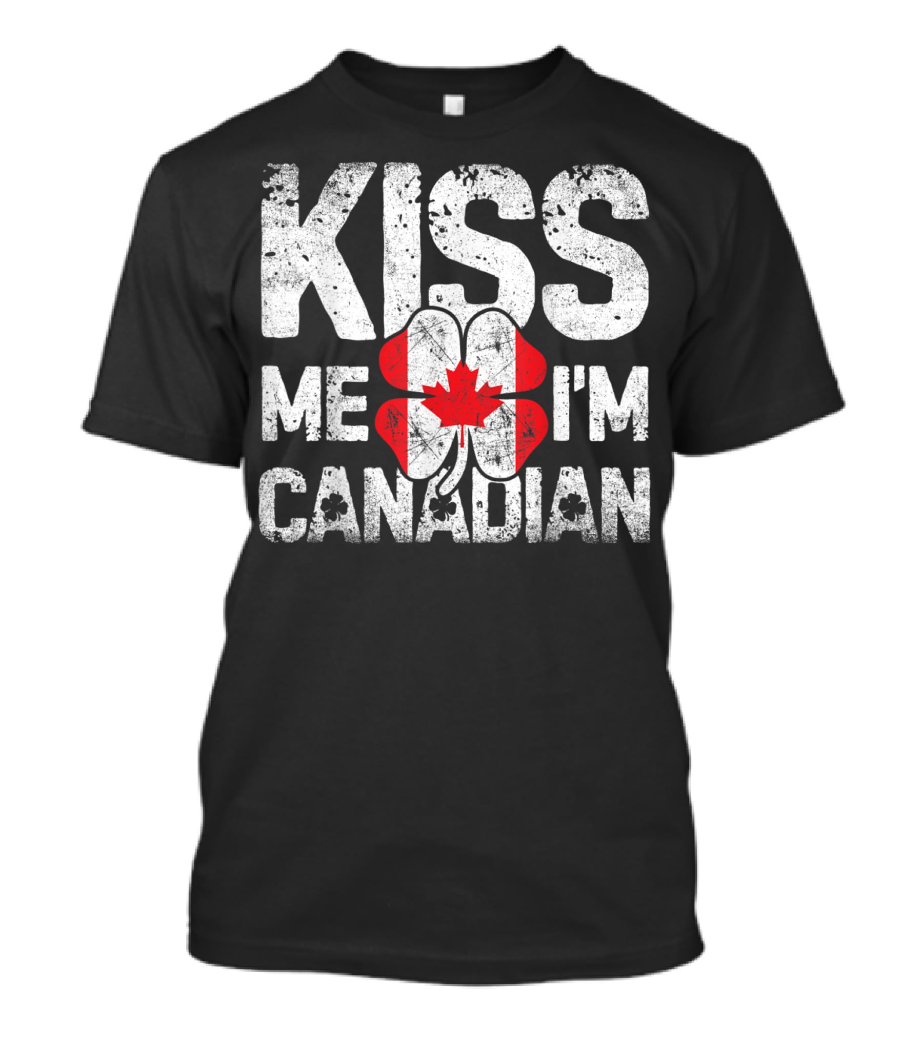Kiss Me I'm Canadian St Patricks Day Shamrock Maple Leaf T-Shirt