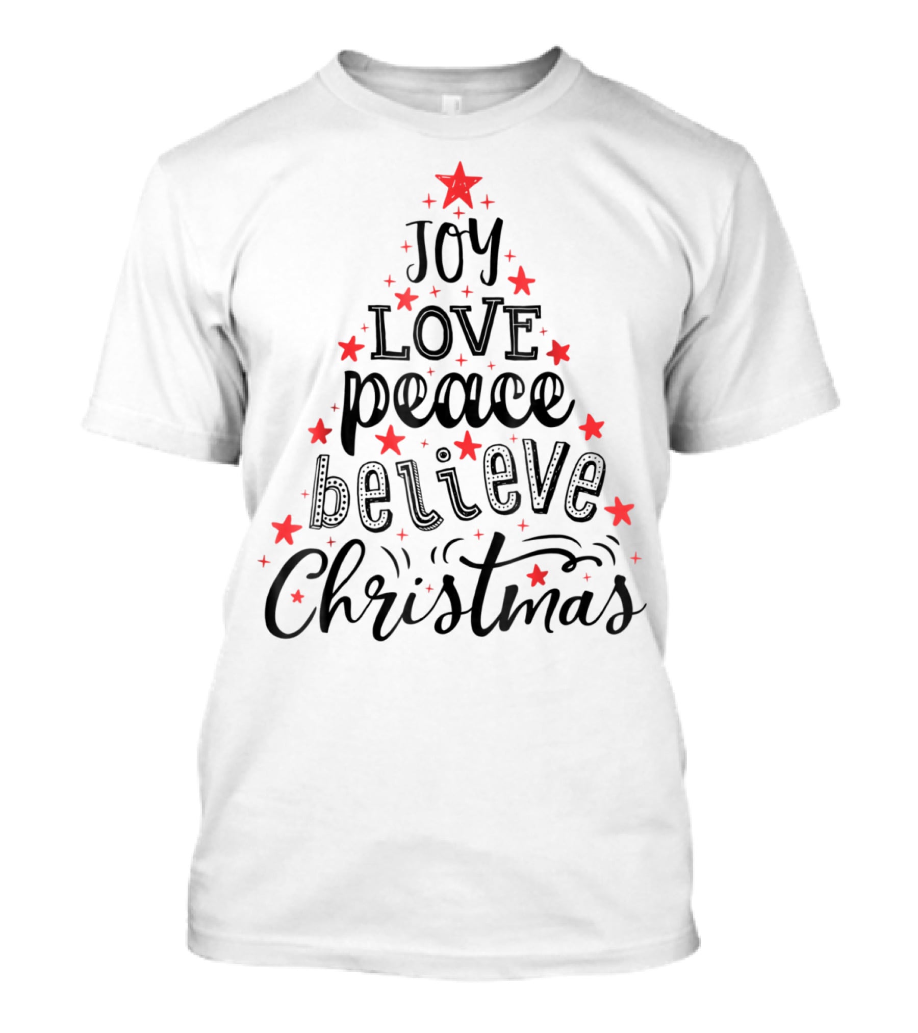 Joy Love Peace Believe Christmas Tree With Stars T-Shirt