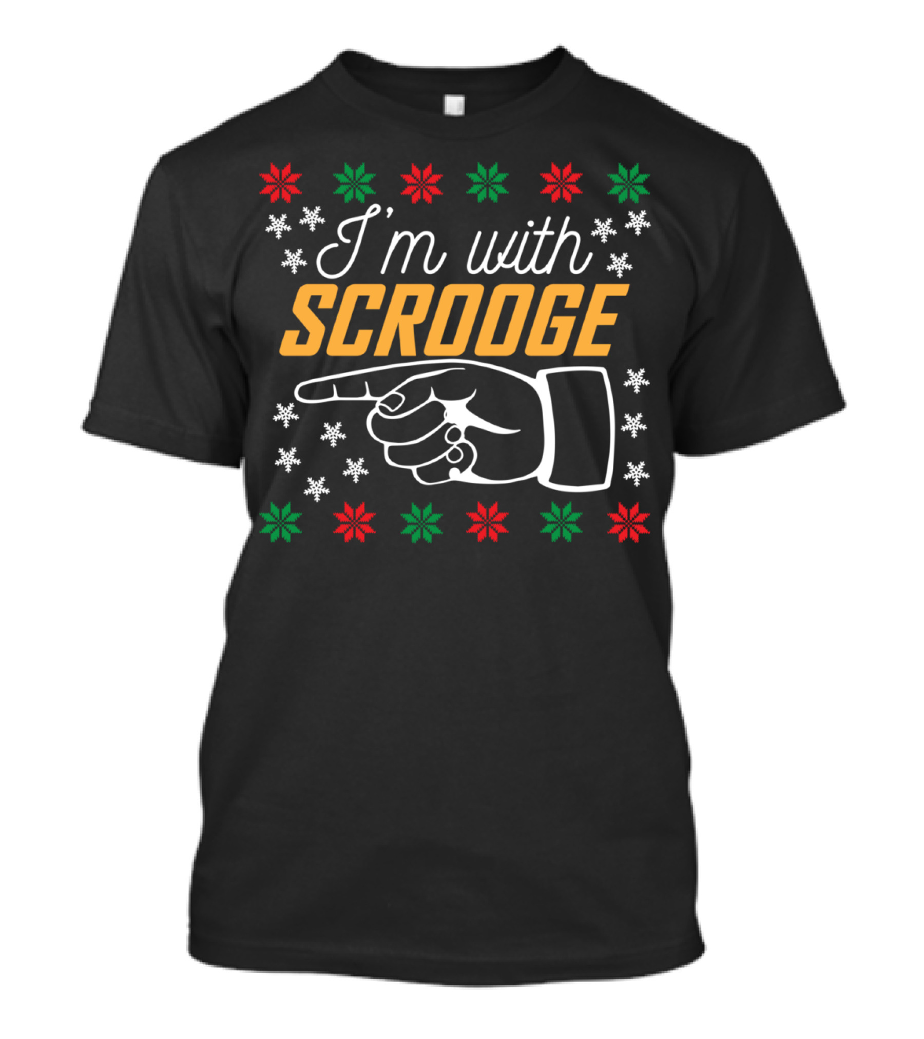 I'm With Scrooge Festive Holiday Pointer Snowflakes And Poinsettias T-Shirt