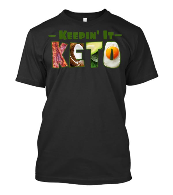 Keepin It Keto Diet Bacon Avocado Egg Breakfast T-Shirt