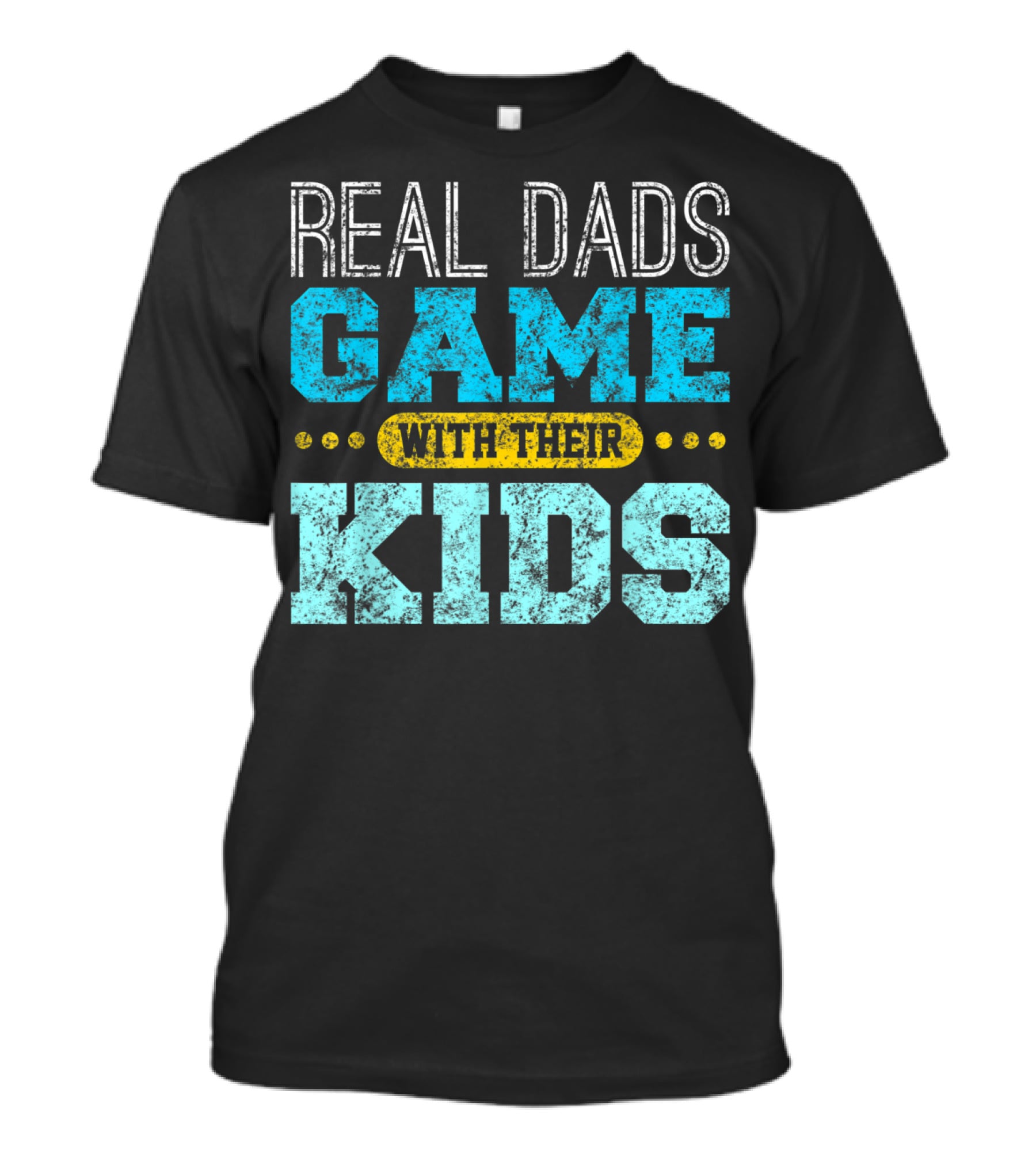 Real Dads Game With Their Kids T-Shirt