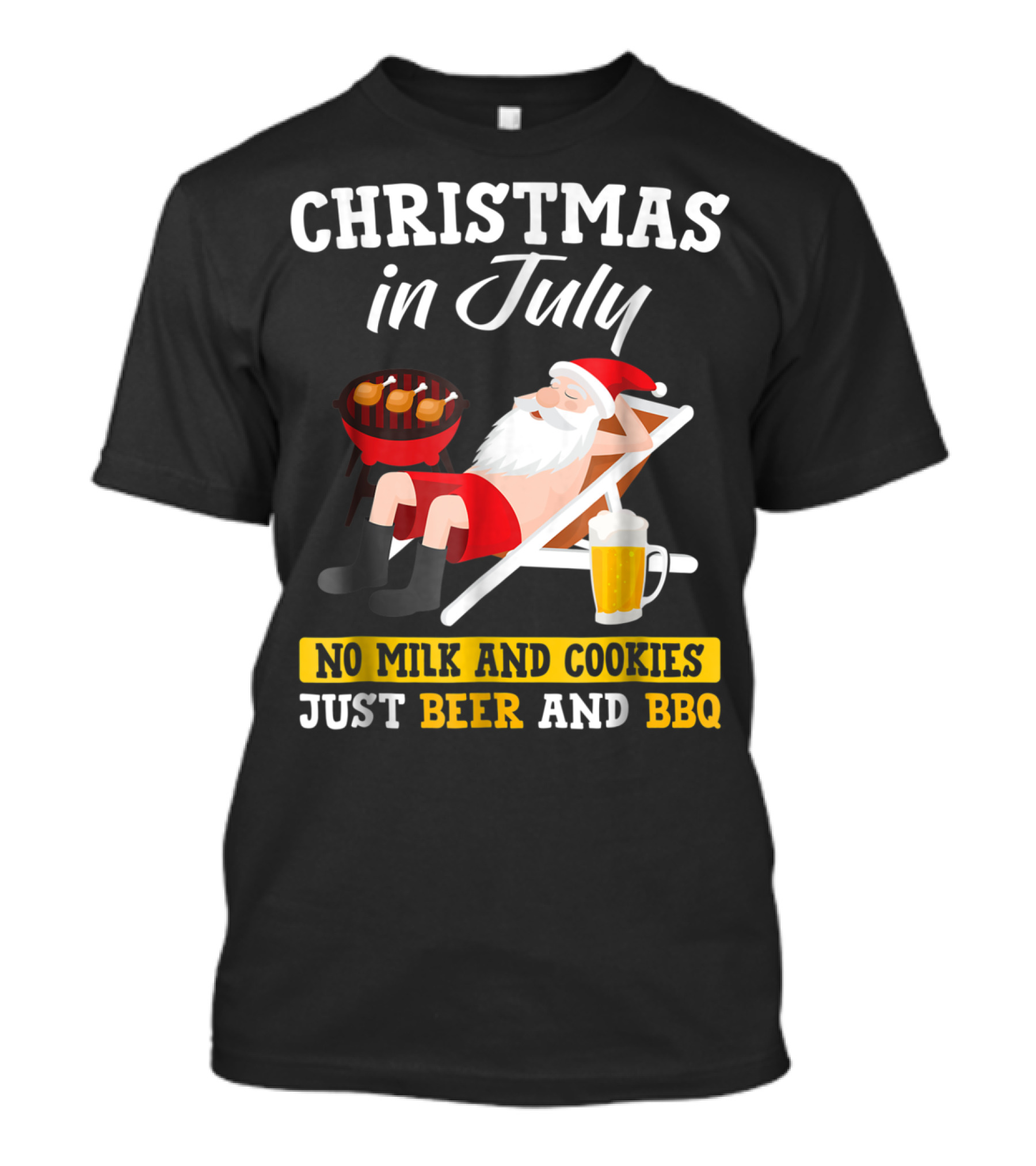 Christmas In July Funny Santa No Milk And Cookies Just Beer And BBQ T-Shirt