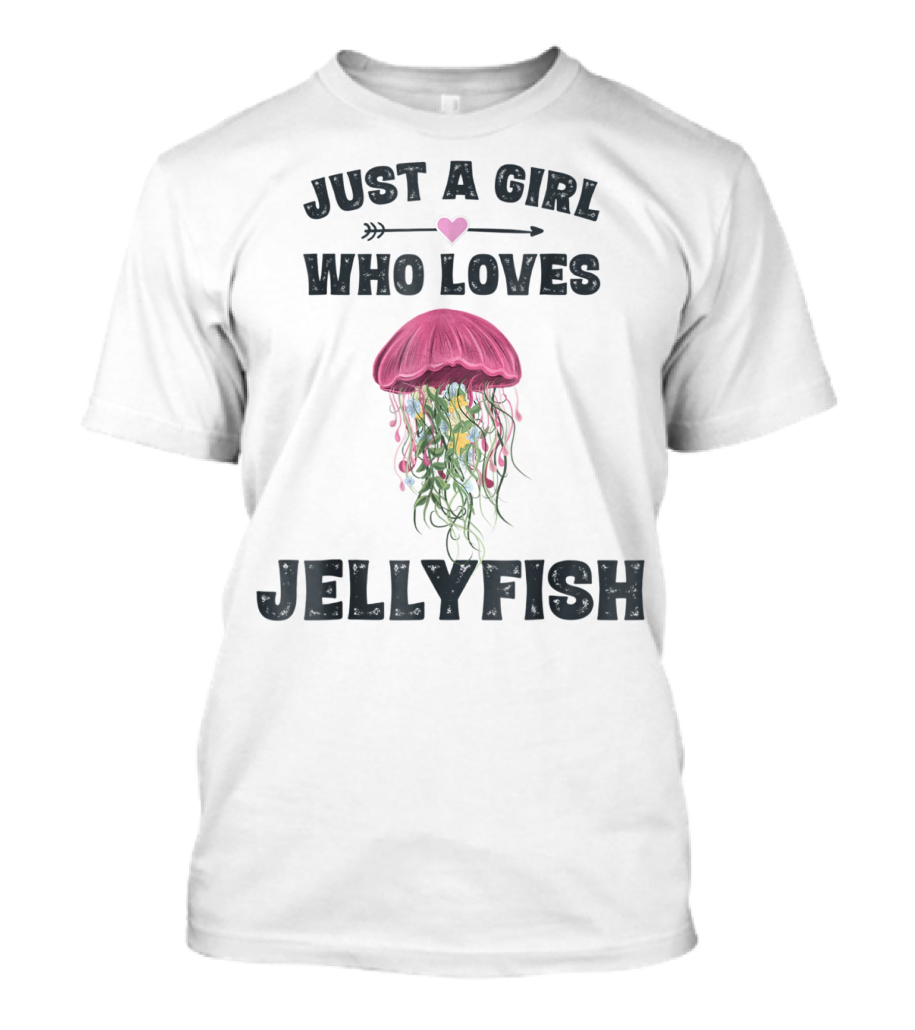 Just A Girl Who Loves Jellyfish T-Shirt