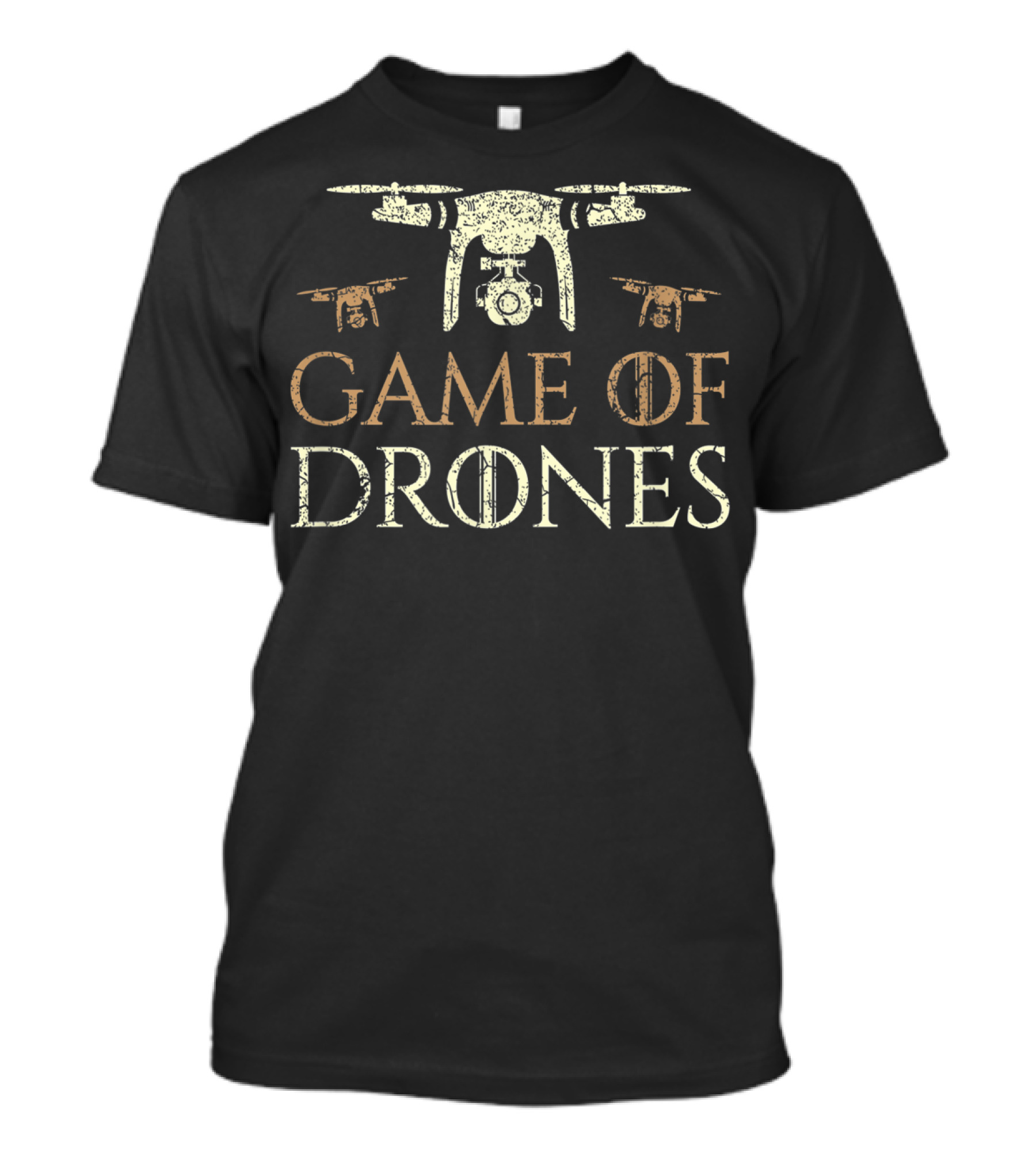 Game Of Drones Funny Drone Pilot Playful Drone T-Shirt