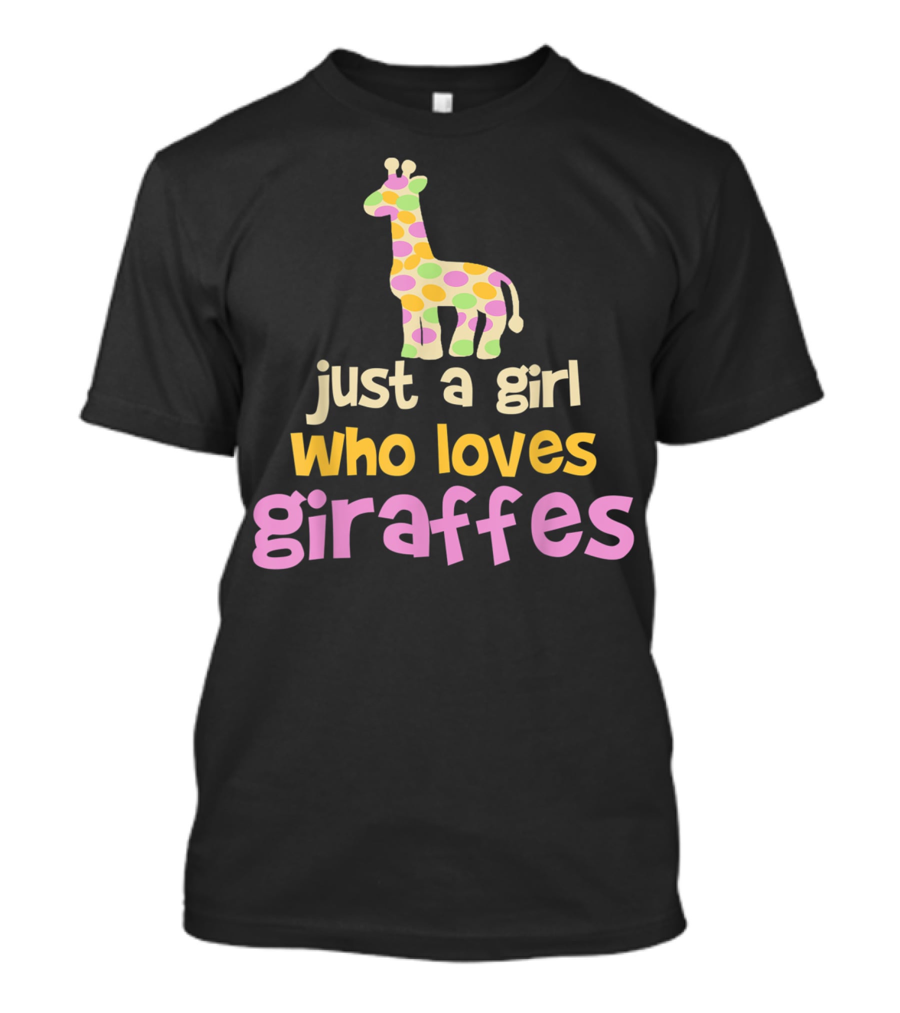 Just A Girl Who Loves Giraffes Safari Zoo Animal T-Shirt
