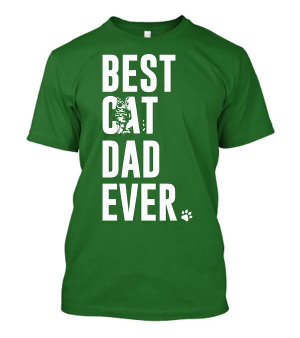 BEST CAT DAD EVER Cat And Paw T-Shirt
