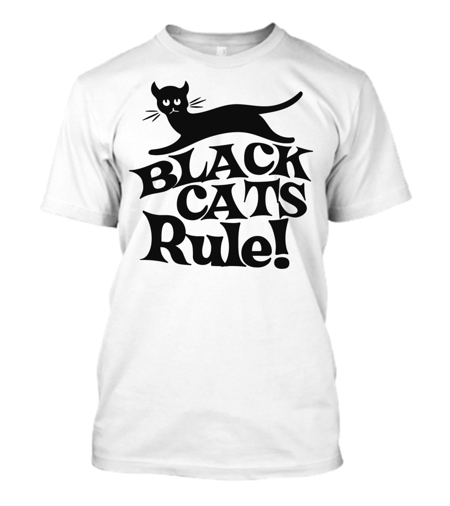 BLACK CATS RULE T-Shirt