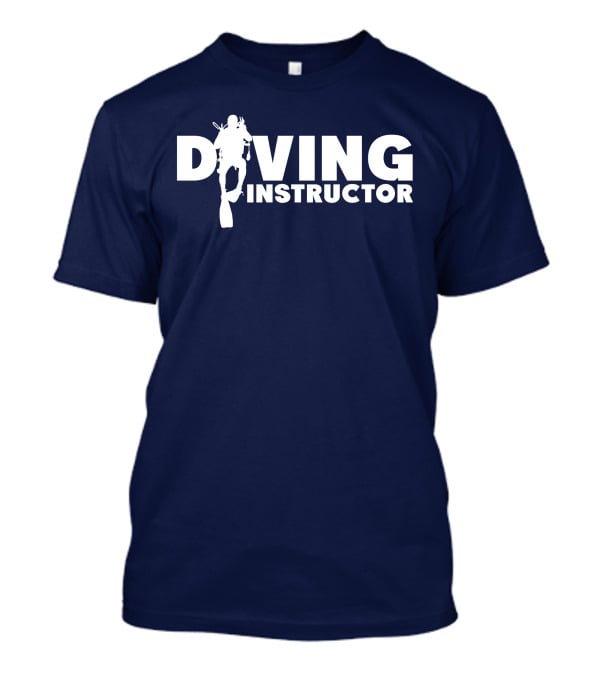 Diving Instructor Scuba Gear T-Shirt