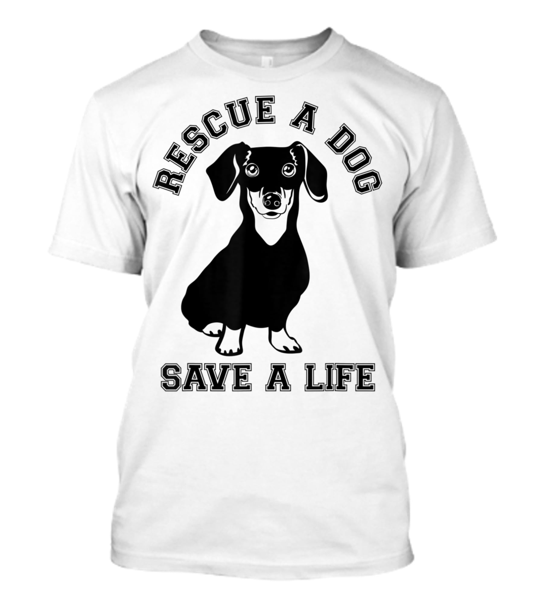Rescue A Dog Save A Life Dachshund T-Shirt